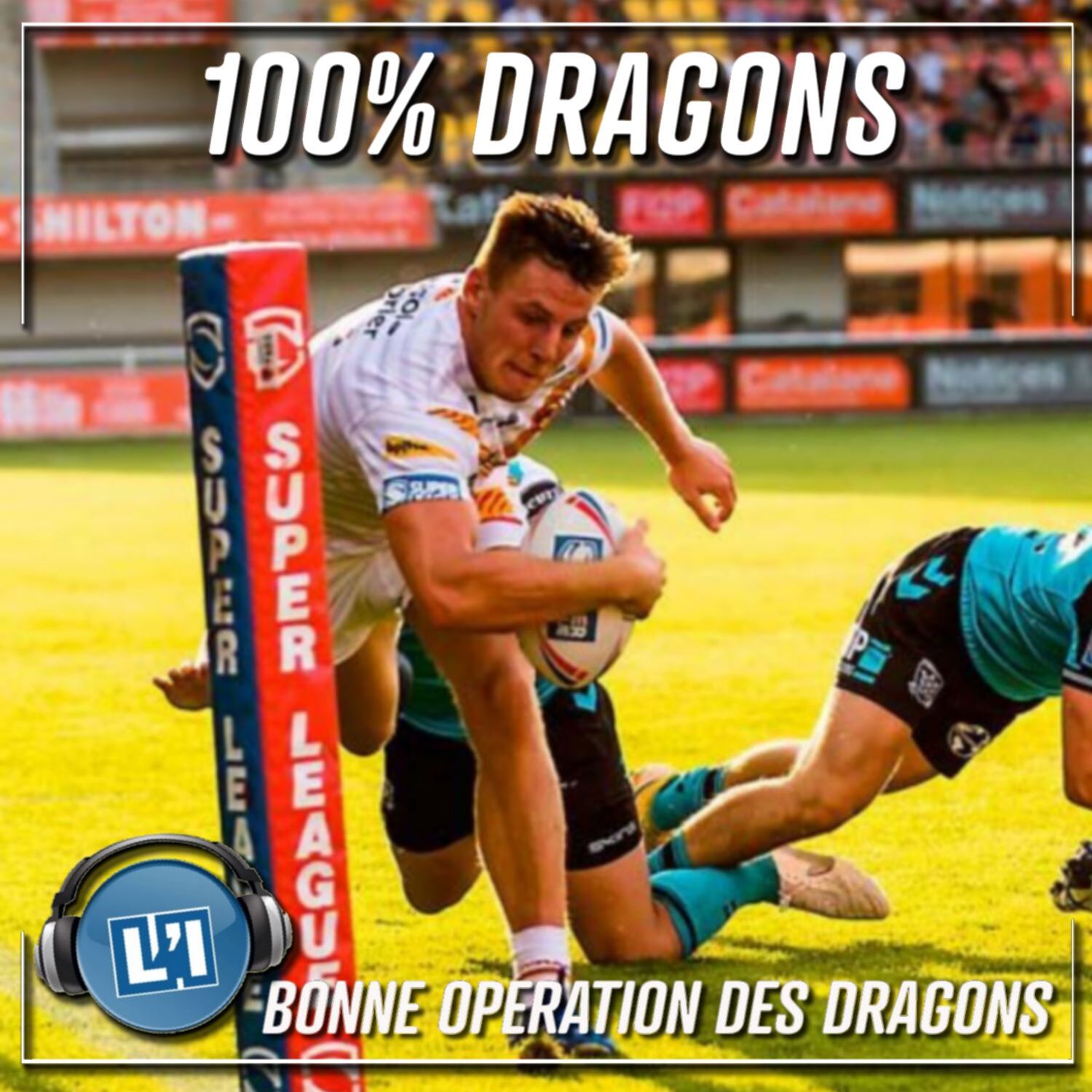 BONNE OPERATION POUR LES DRAGONS - 2021 - ROUND19 - DRAGONS VS. HULL FC.