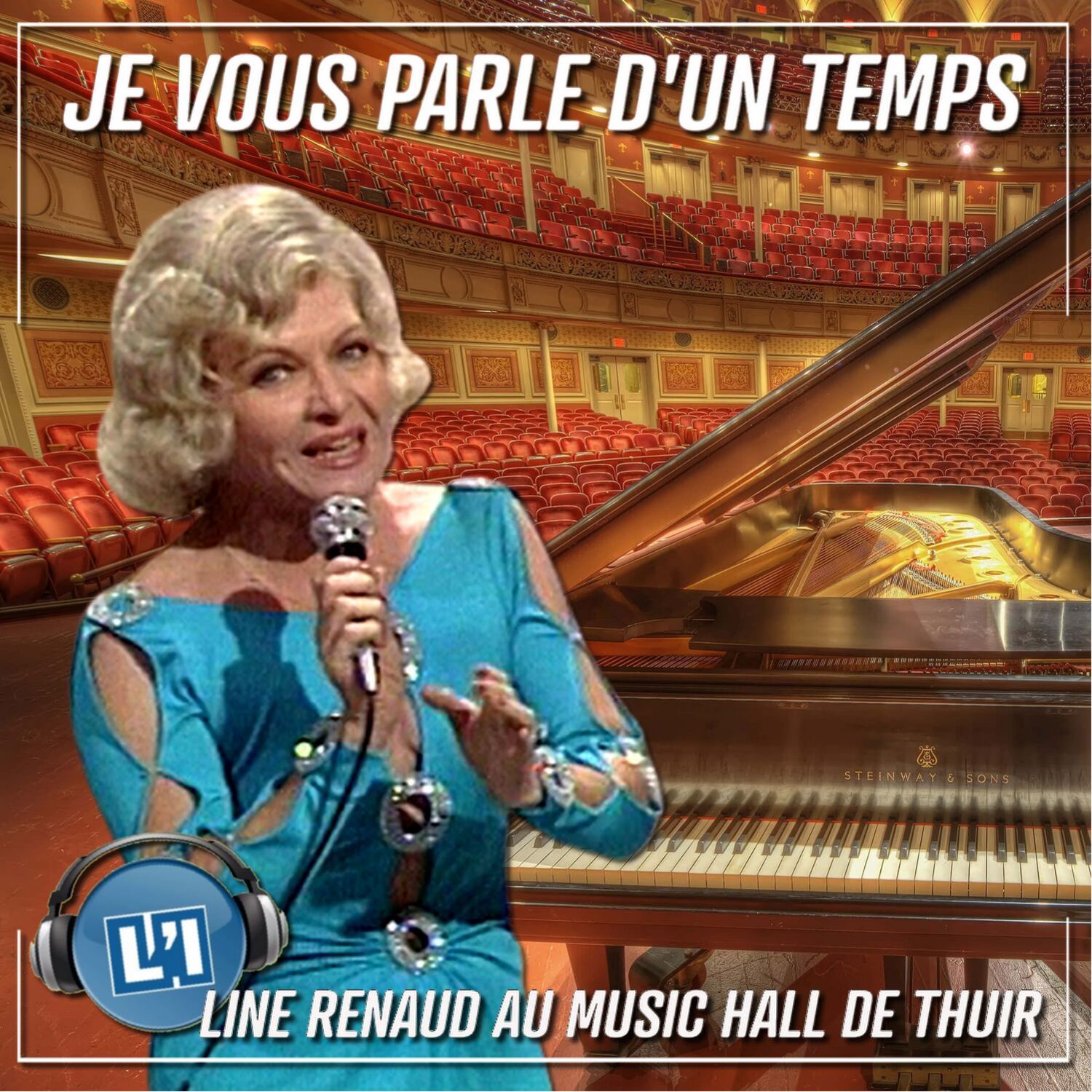 LINE RENAUD AU MUSIC HALL DE THUIR