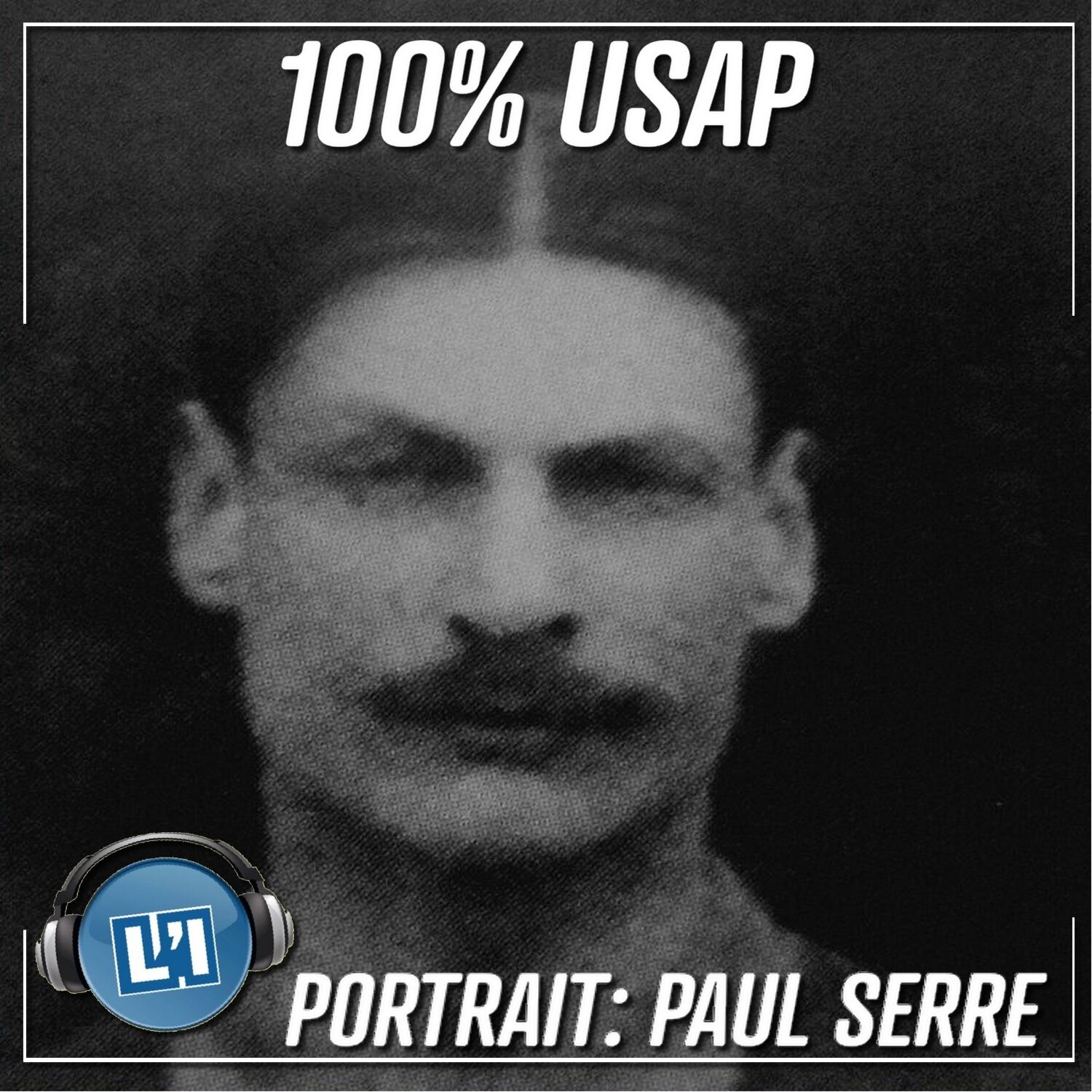 Paul Serre - Les petites histoires de l'USAP - Episode 06