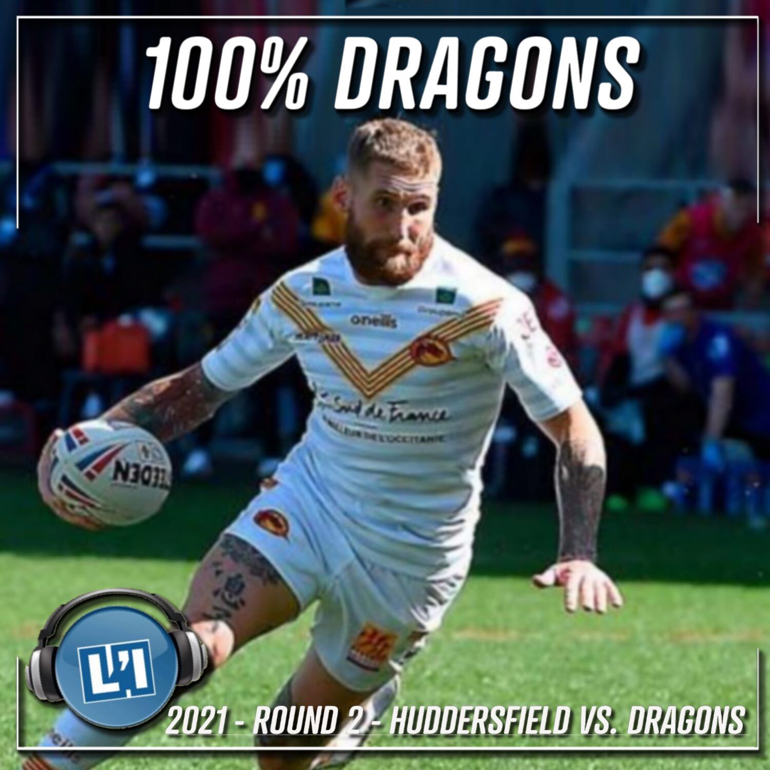 Deux sur deux - 2021 - ROUND2 - HUDDERSFIELD VS. DRAGONS