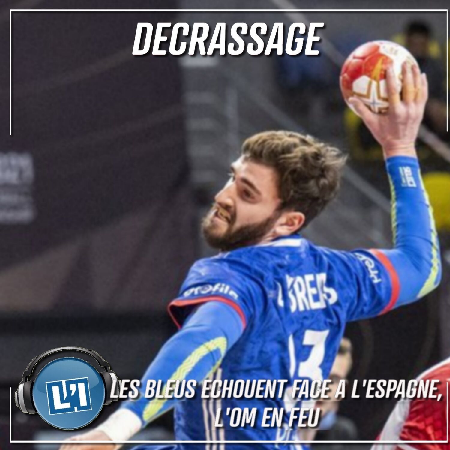 Les bleus échouent face à l'Espagne, l'OM en feu