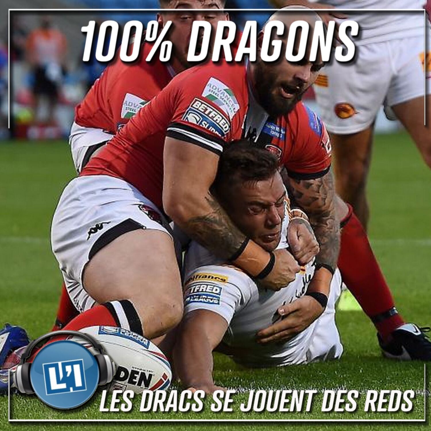 LES DRACS SE JOUENT DES REDS - 2021 - ROUND21 - SALFORD VS. DRAGONS