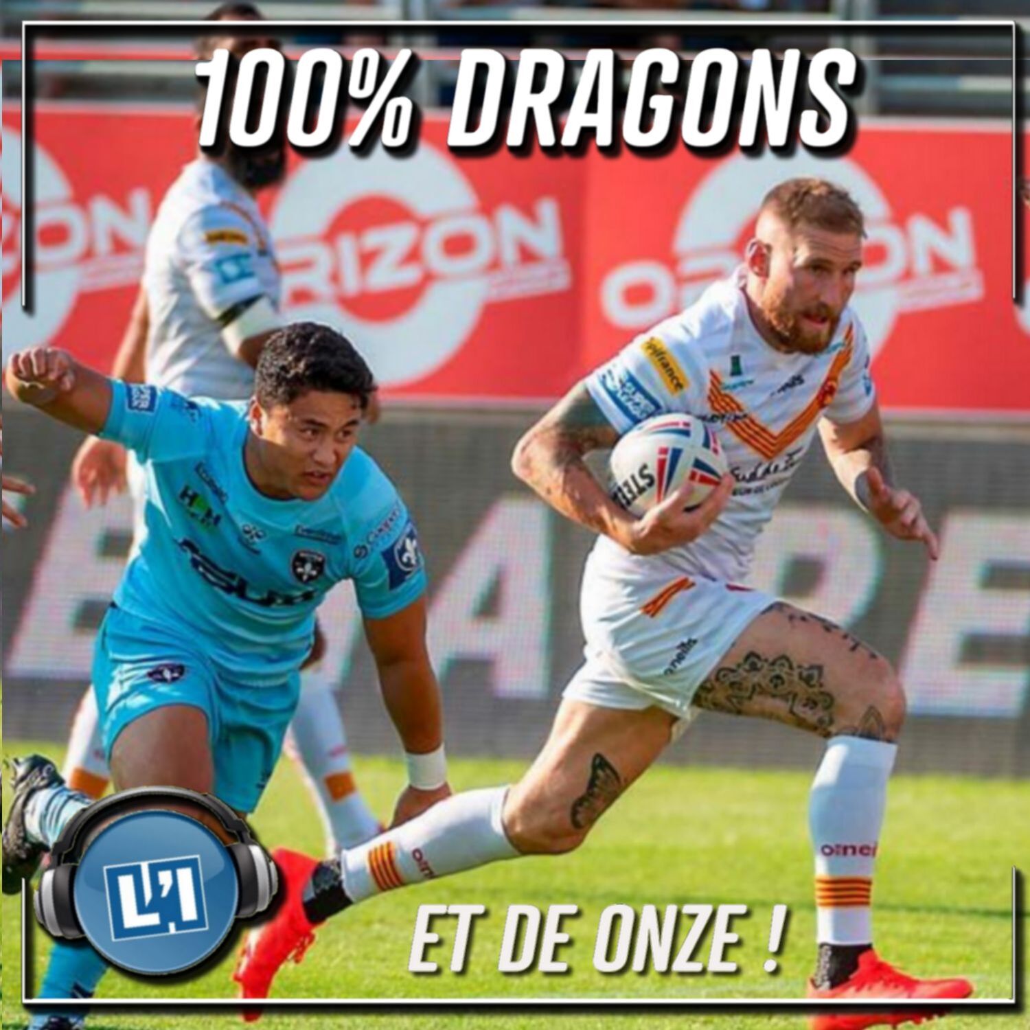 ET DE ONZE ! - 2021 - ROUND16 - DRAGONS VS. WAKEFIELD