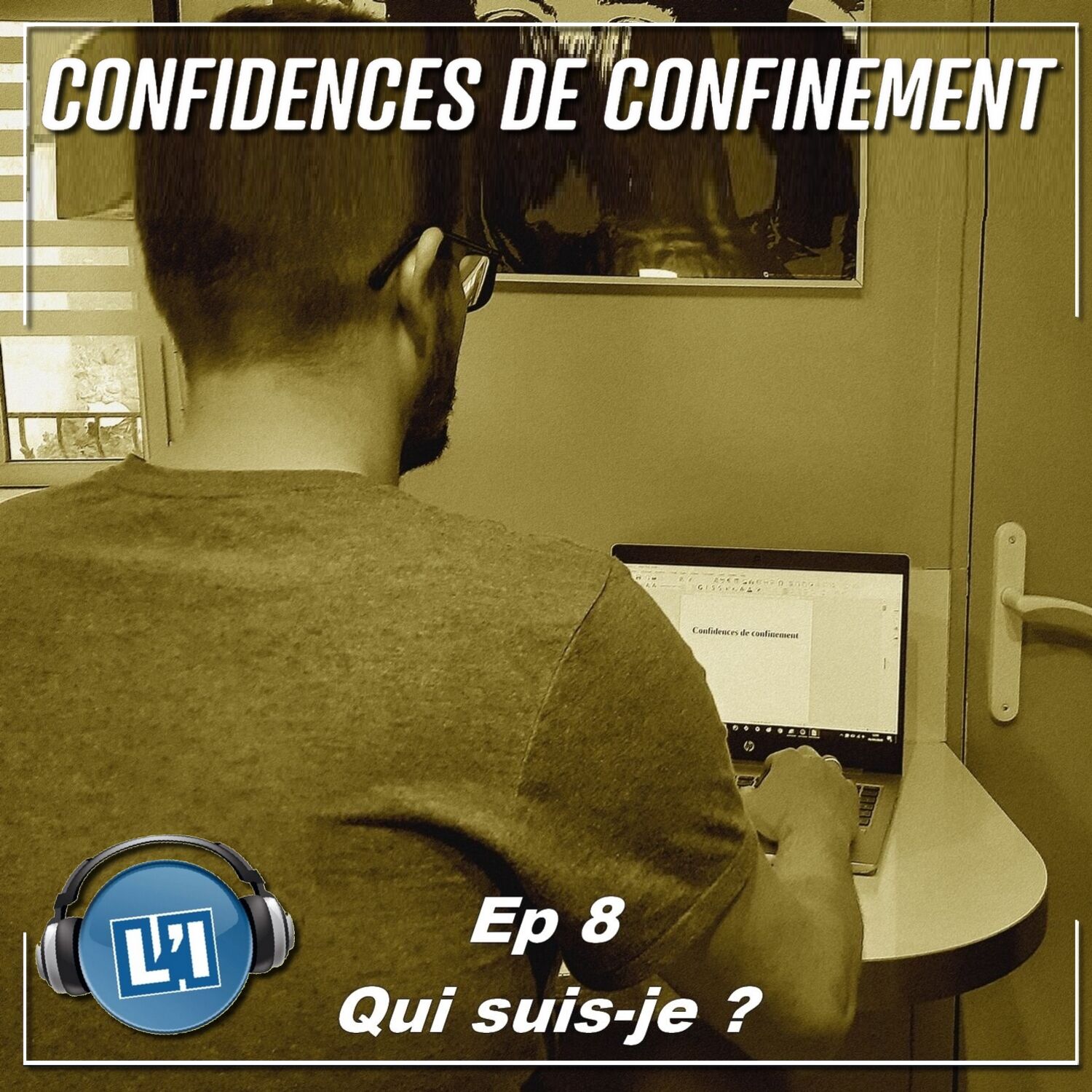 Confidences de confinement