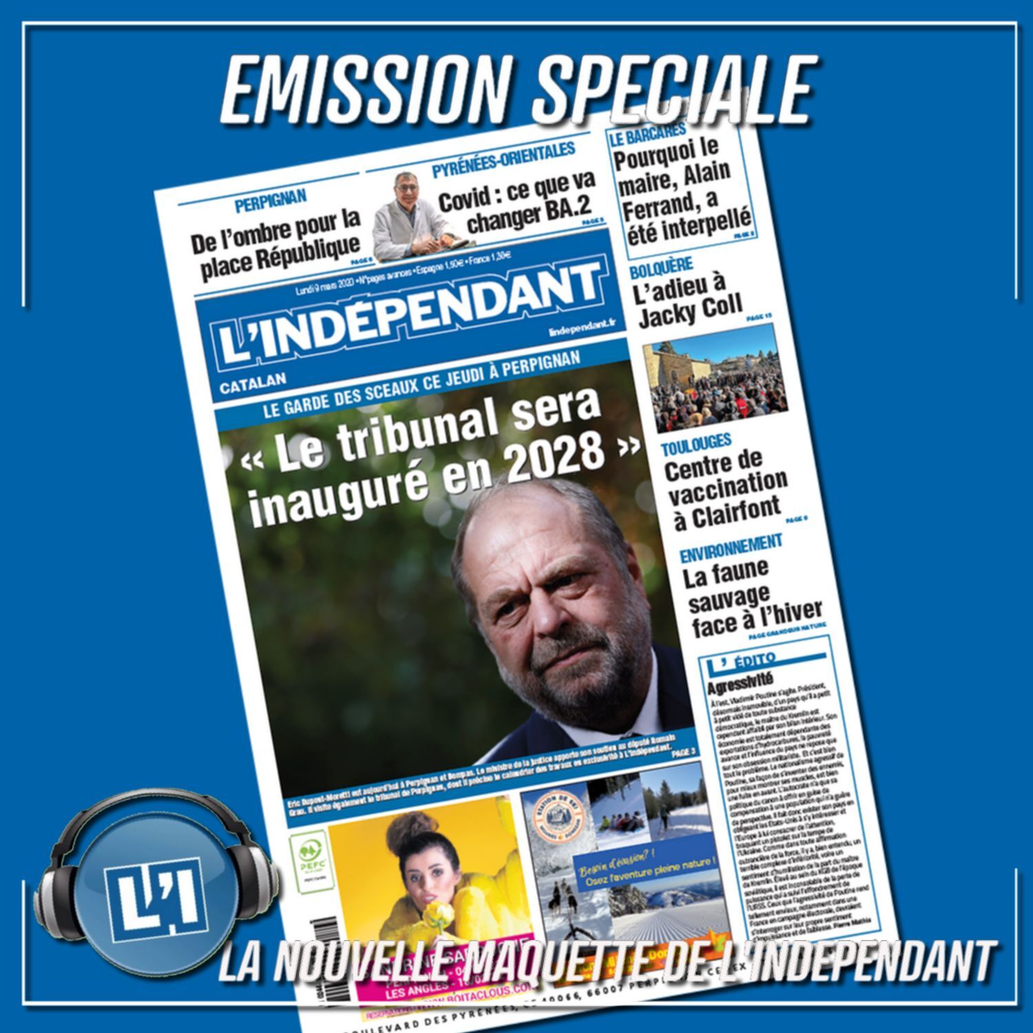 ÉMISSION SPÉCIALE L\'INDÉPENDANT
