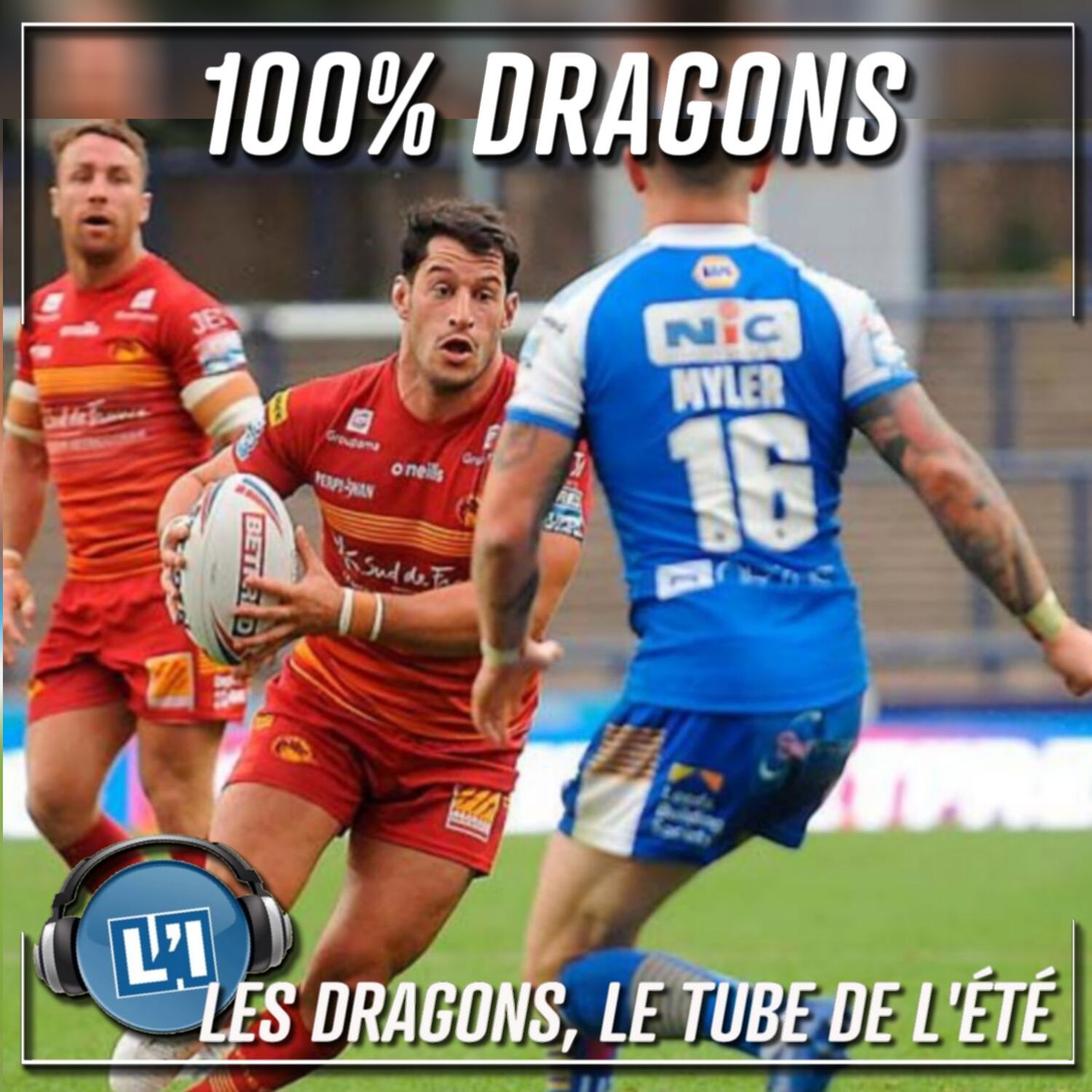 LE TUBE DE L'ETE - 2021 - ROUND14 - LEEDS VS. DRAGONS