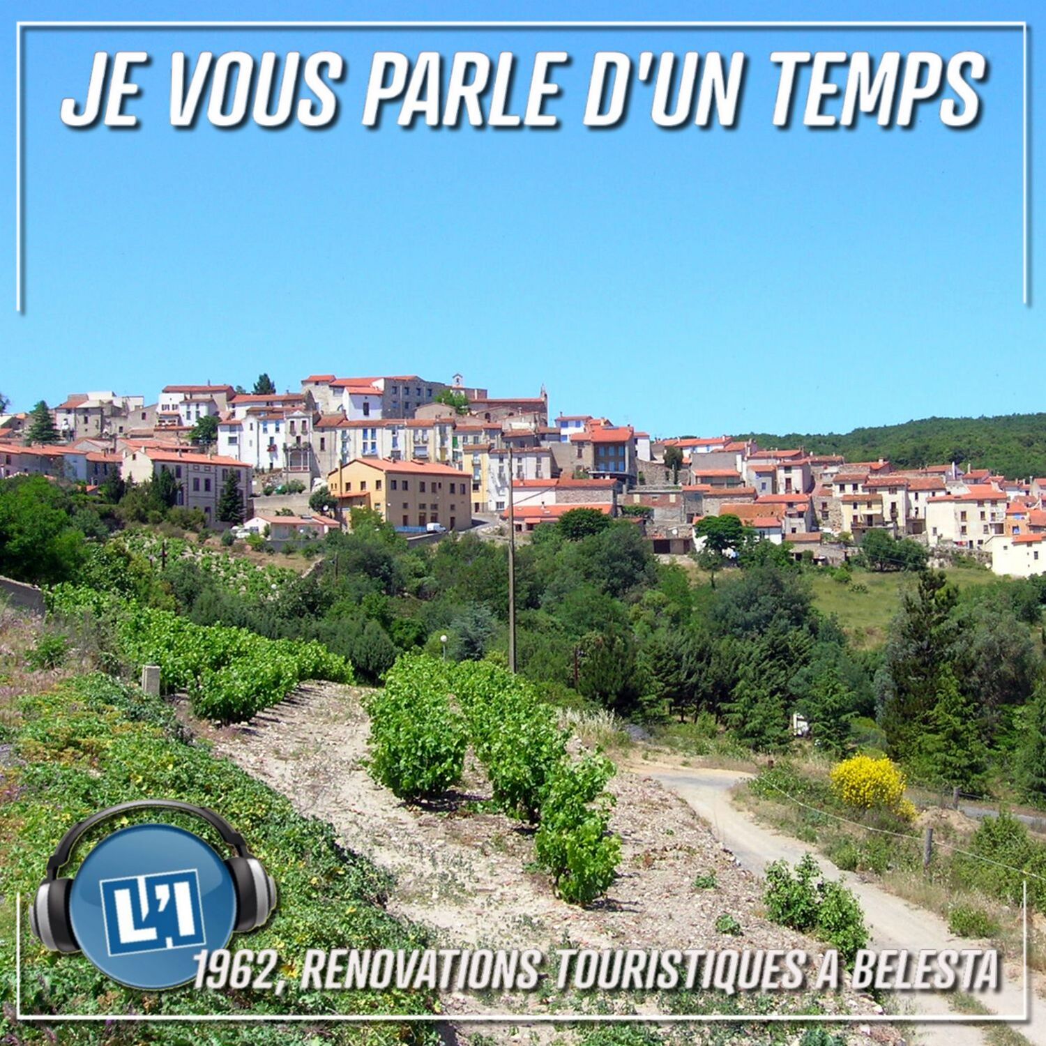 DES RENOVATIONS A BUT TOURISTIQUE A BELESTA