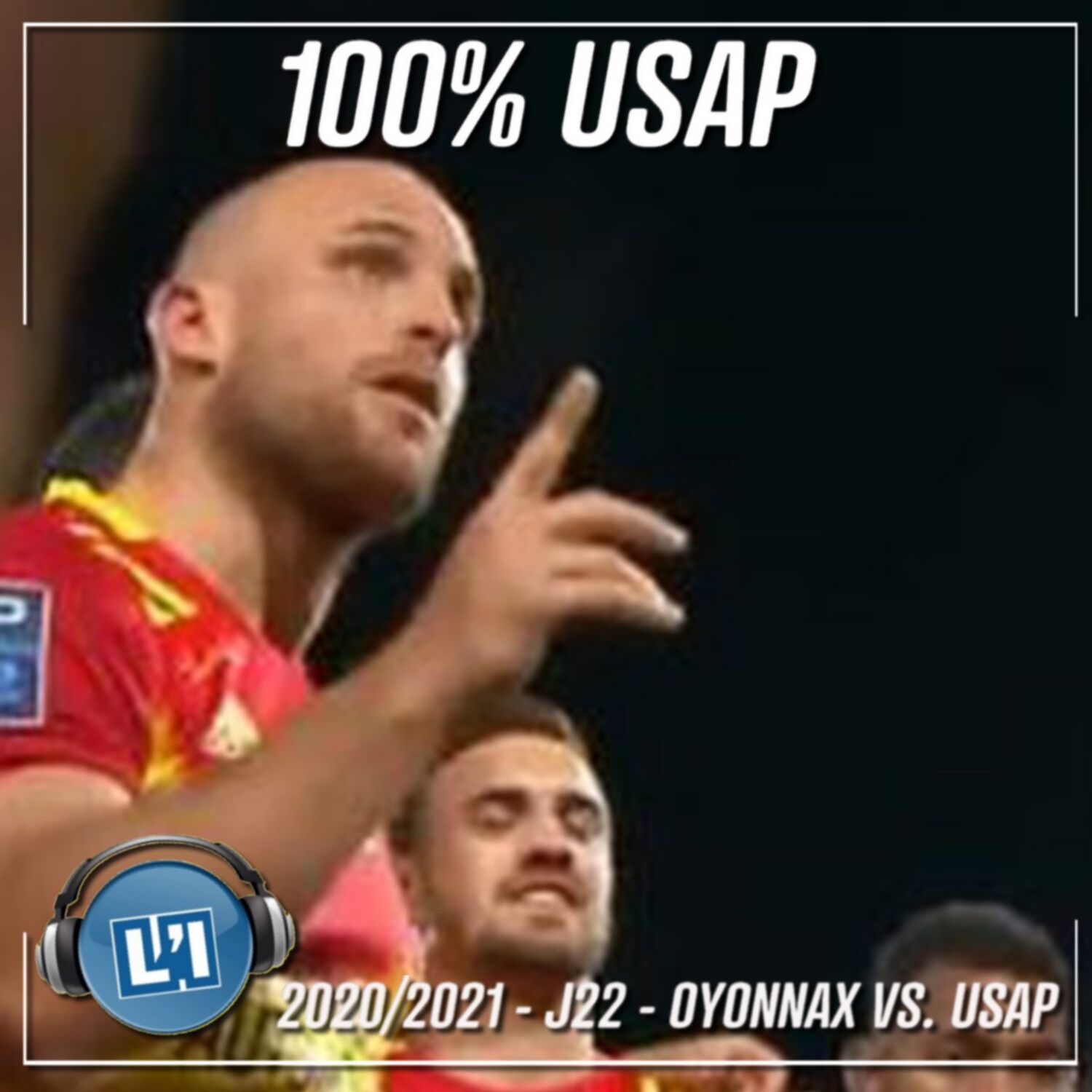 VICTOIRE AVEC LE COEUR - 2020/2021 - J22 - OYONNAX VS. USAP
