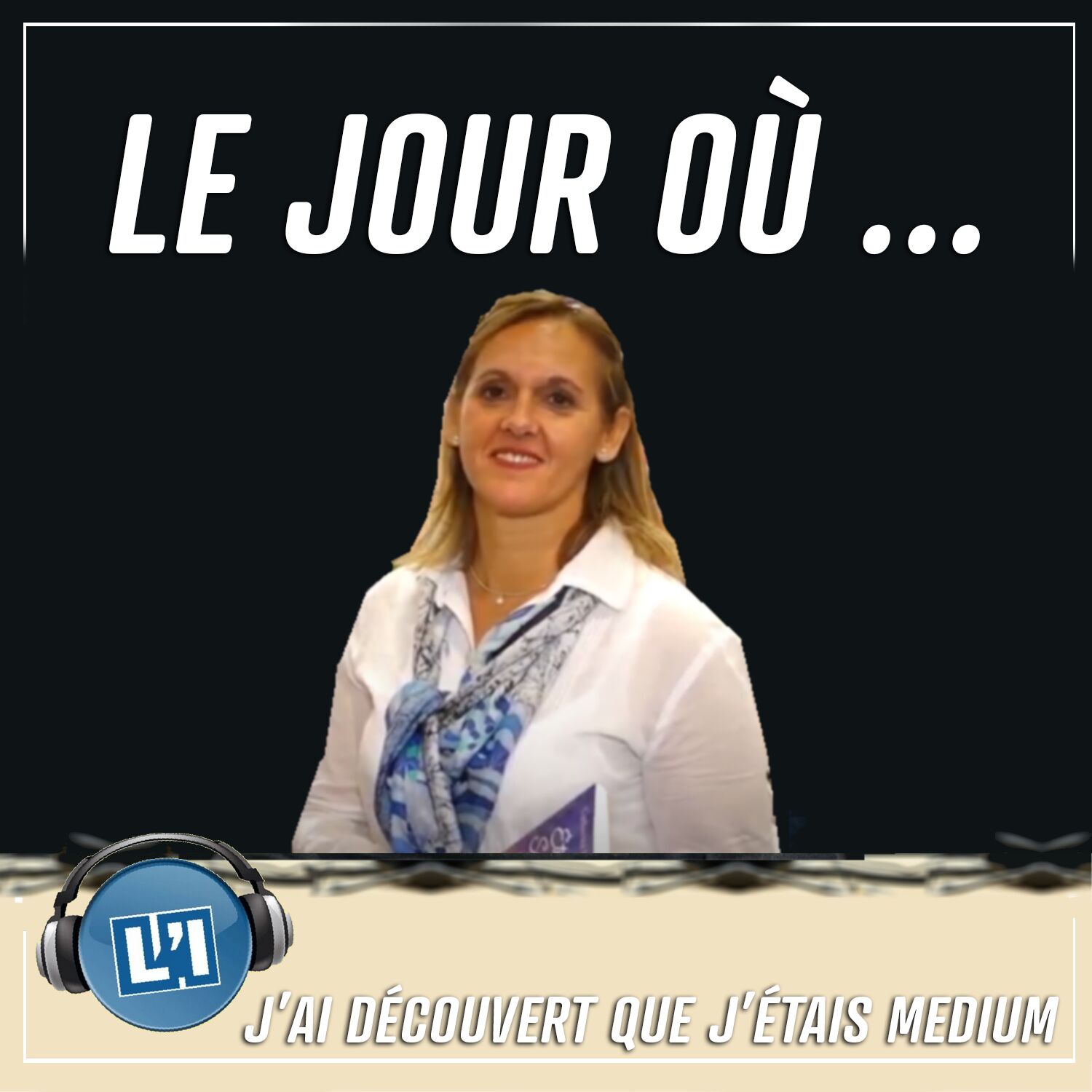 J'ai découvert que j'étais médium