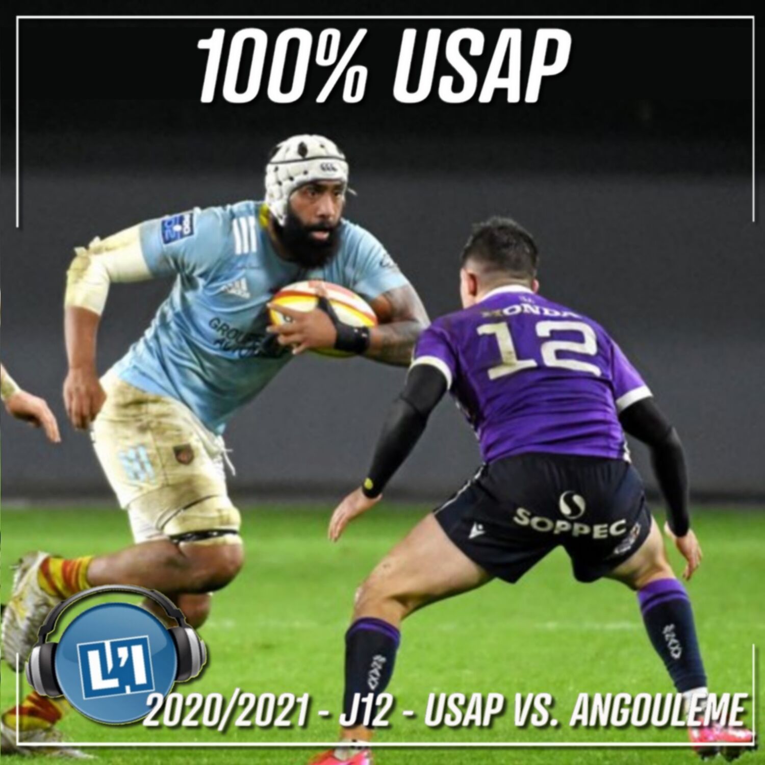DEMONSTRATION SANG ET OR - 2020/2021 - J12 - USAP VS. SOYAUX ANGOULEME