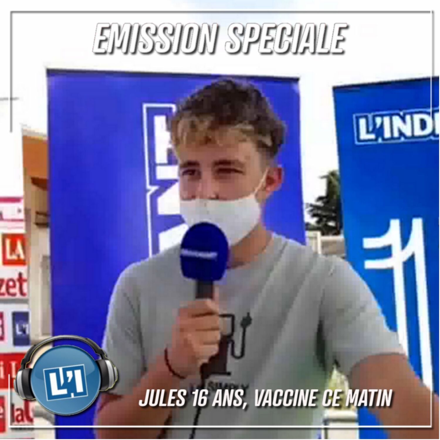 Au centre de vaccination avec Jules 16 ans