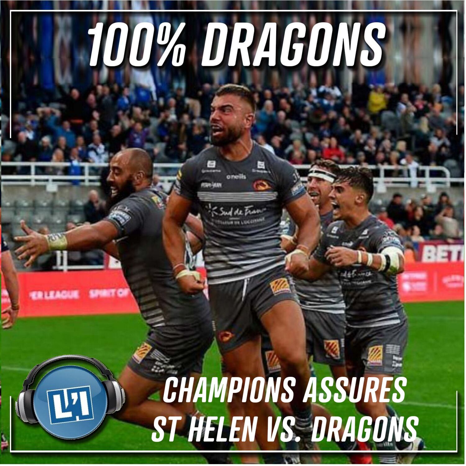 CHAMPIONS ASSURES - 2021 - DACIA MAGIC WEEK END - ST HELENS vs. DRAGONS