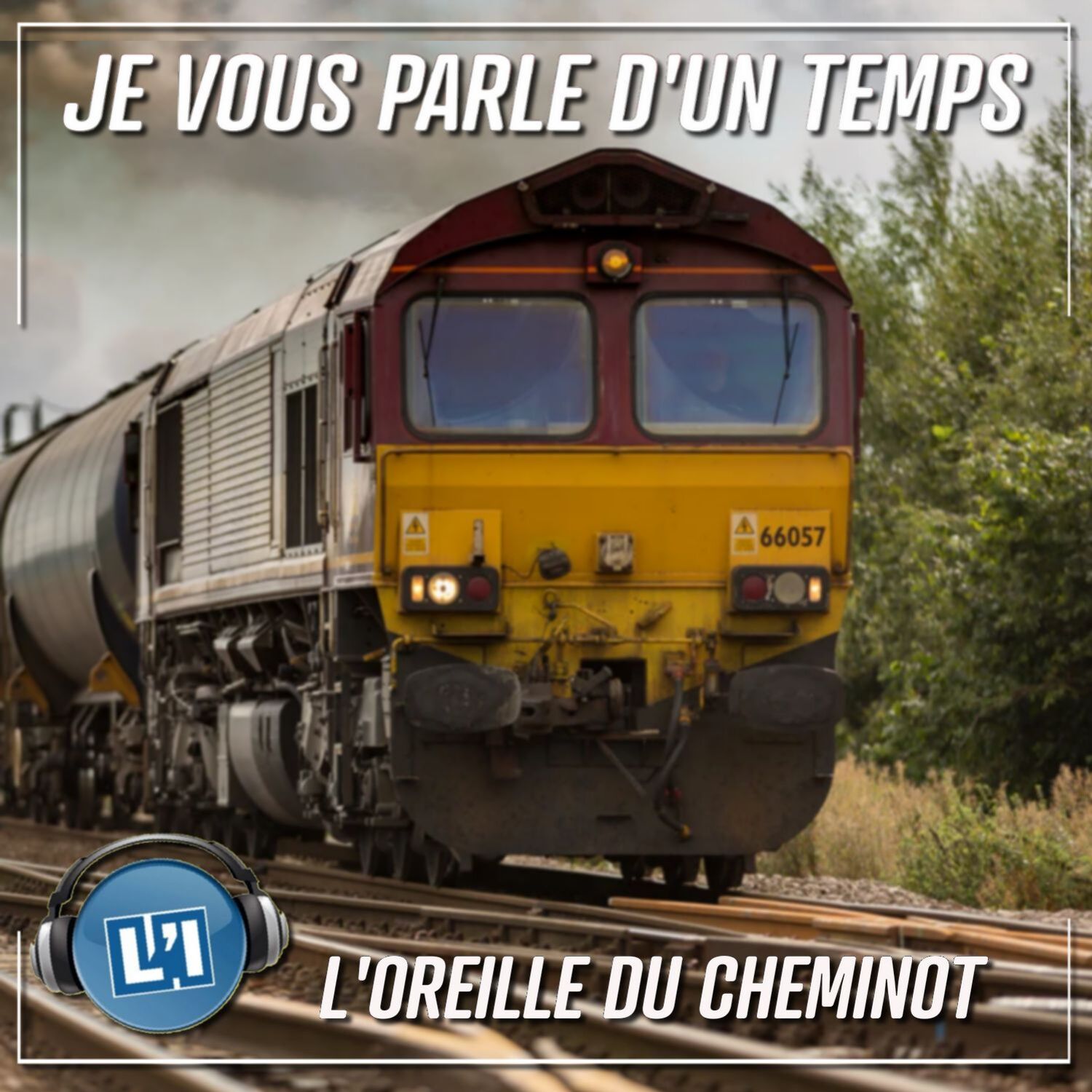 L'oreille du cheminot
