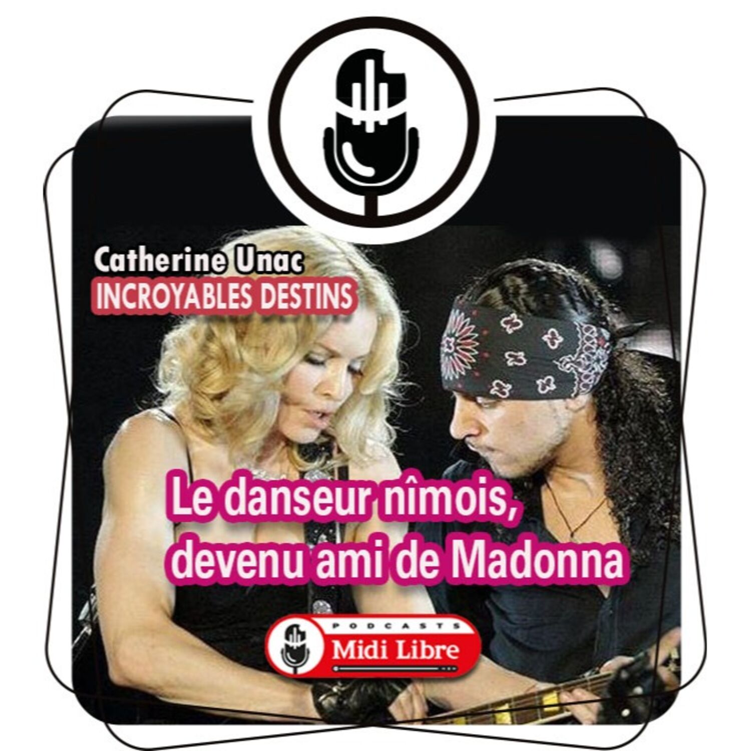 Incroyables destins, ces vies tragiques ou extraordinaires ...(Midi Libre)