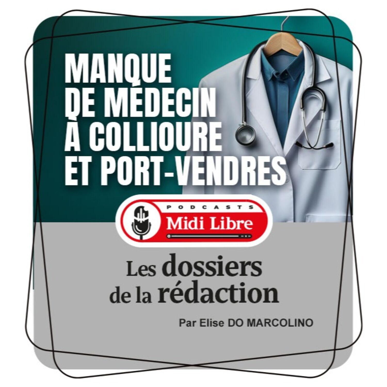 Le manque de médecins à Collioure et Port-Vendres episode artwork