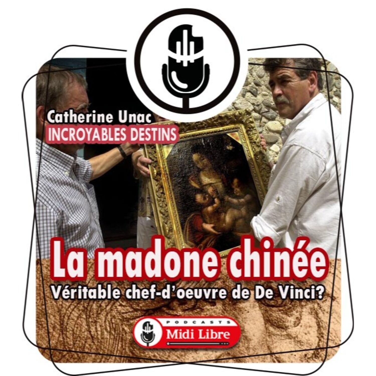 Incroyables destins