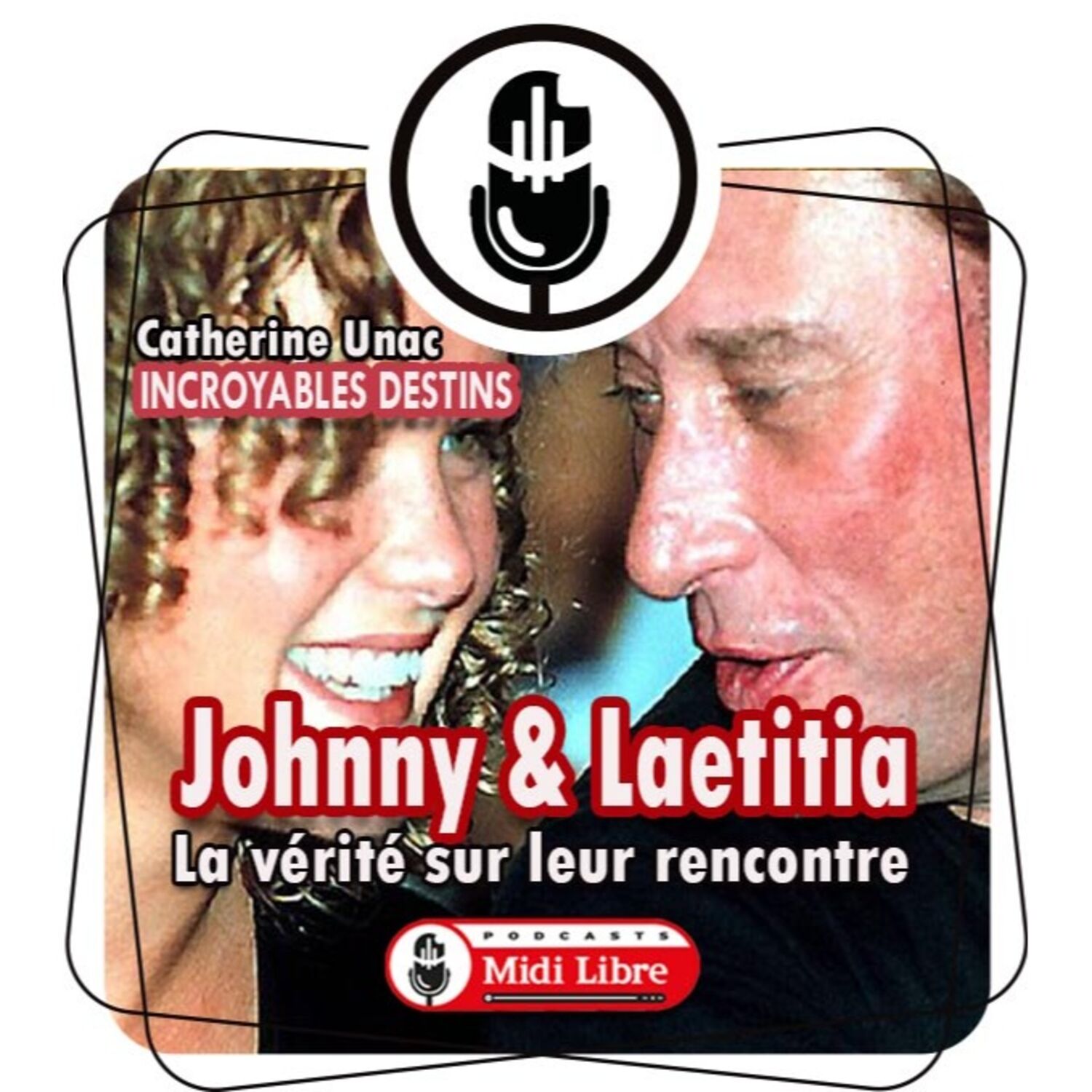 Johnny et Laeticia, la vérité sur leur rencontre episode artwork