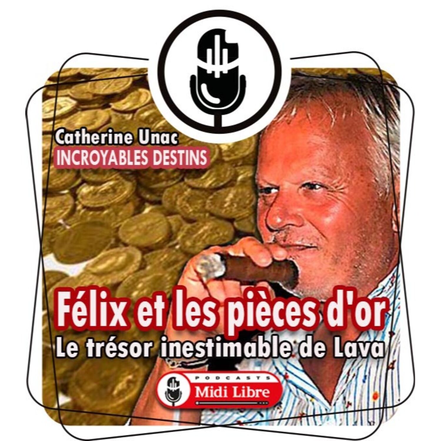 Incroyables destins
