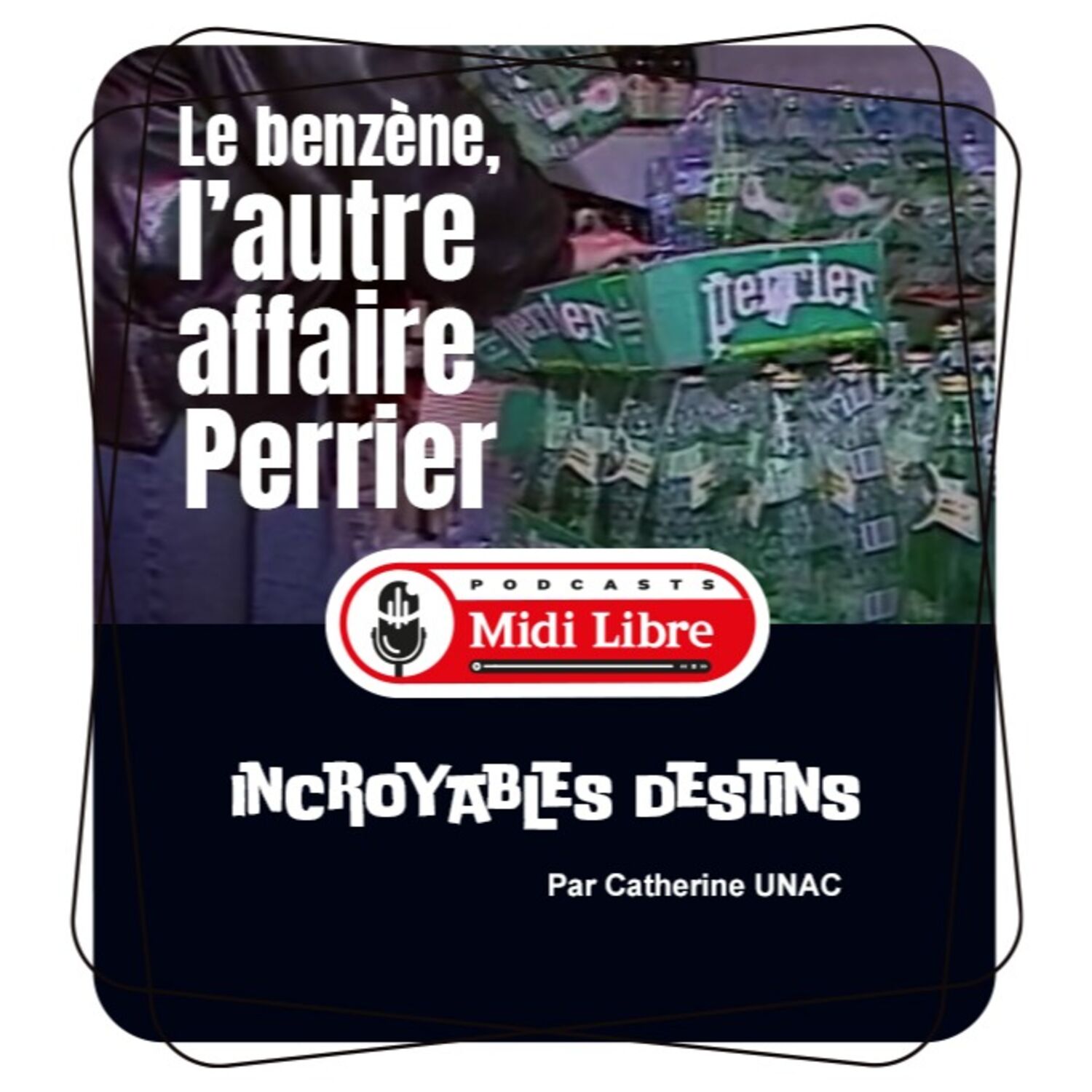 Le benzène, l’autre affaire Perrier
