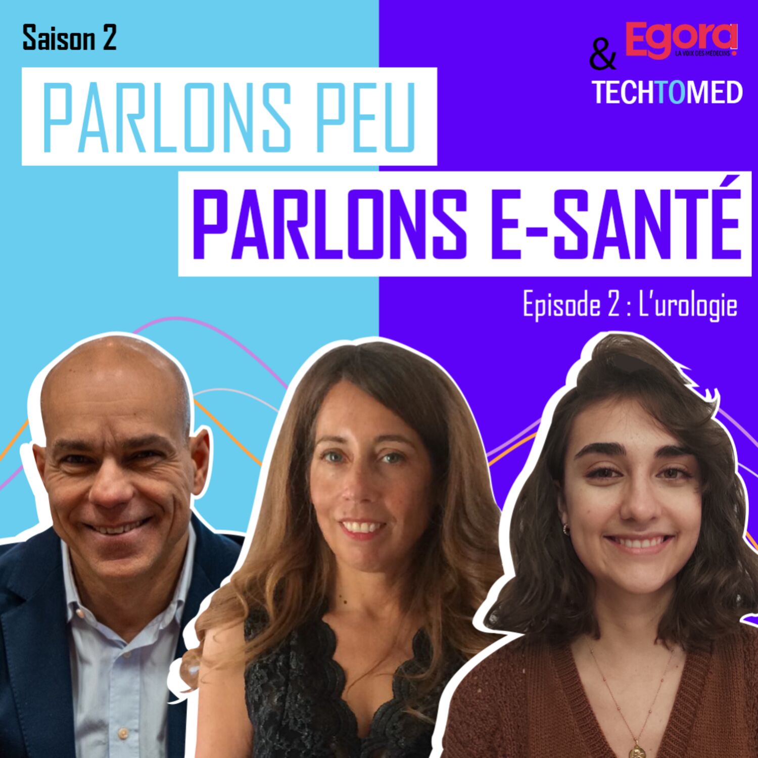 [SAISON 2] Episode 2 - Comment le numérique peut faciliter les opérations et améliorer le lien avec le patient : une chirurgienne urologue fait le point