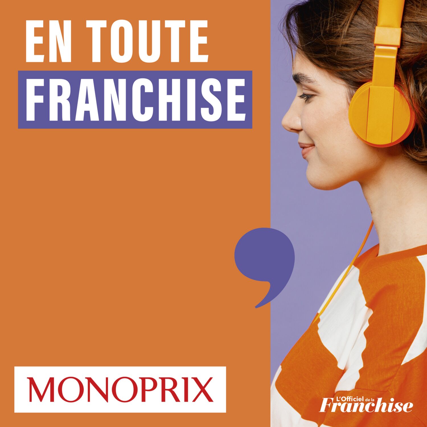 Monoprix en toute franchise