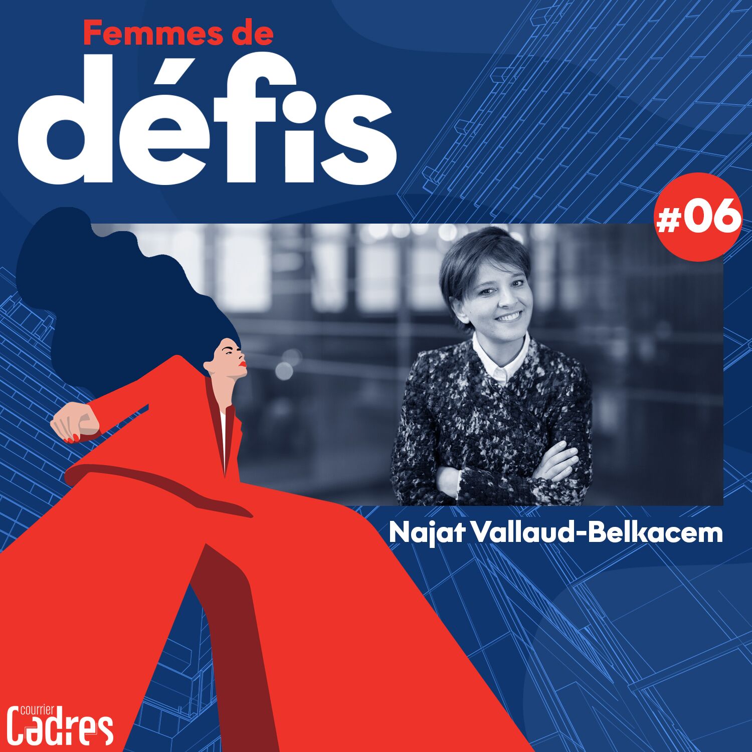 Saison 01 Épisode 06 - Najat Vallaud-Belkacem, présidente de France Terre d'Asile episode artwork