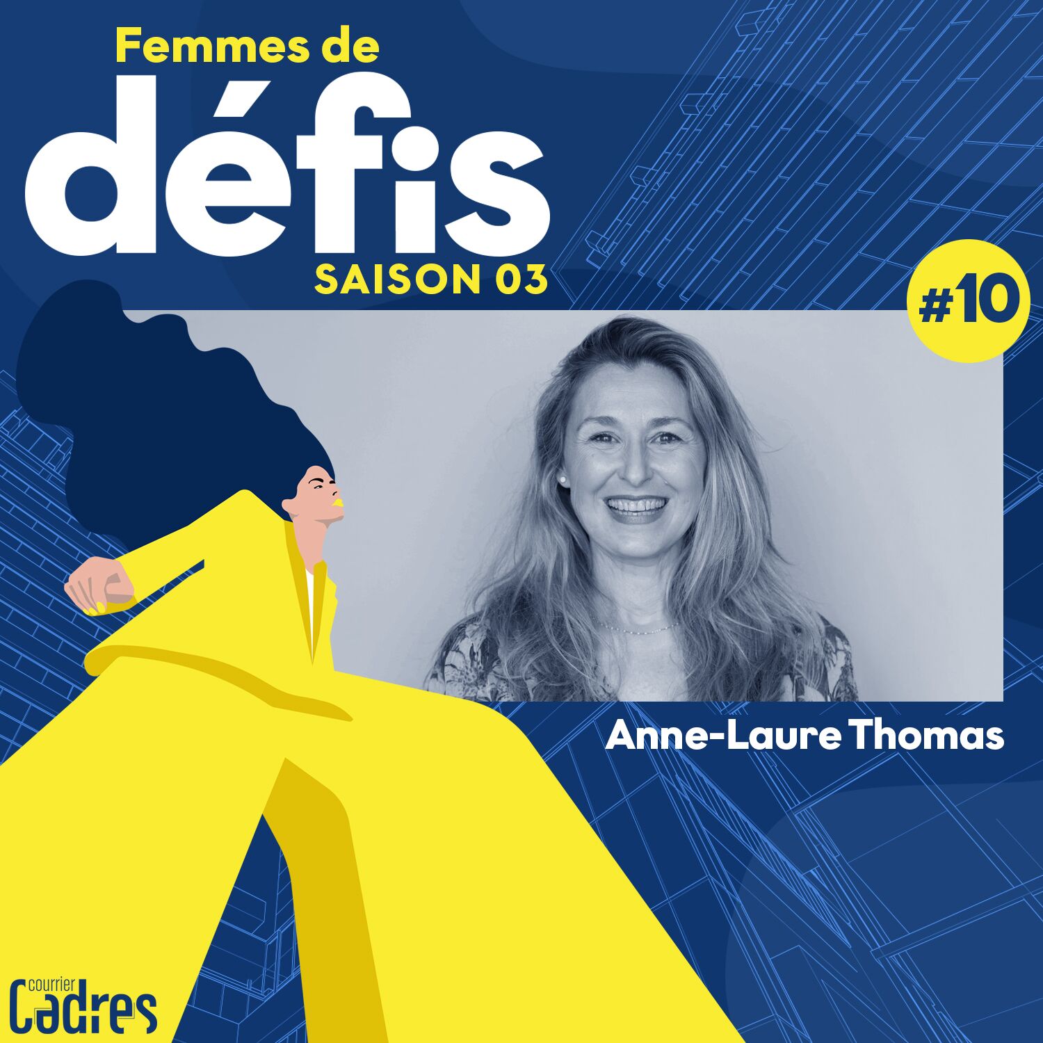 Saison 03 Épisode 10 – Anne-Laure Thomas, directrice diversité chez L’Oréal France
