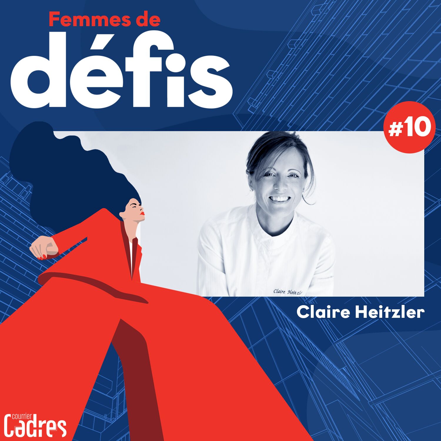 Saison 01 Épisode 10 - Claire Heitzler, cheffe pâtissière episode artwork