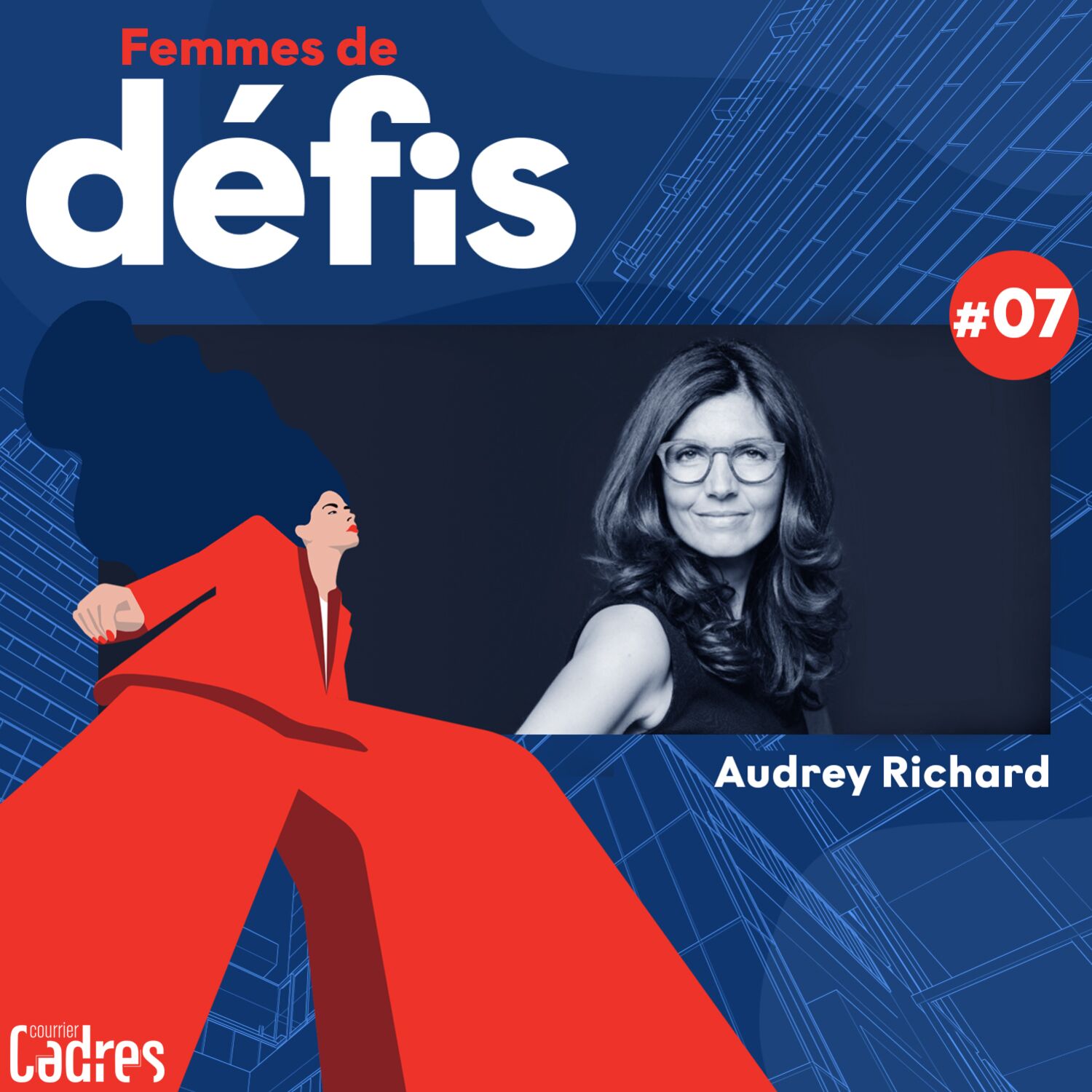 Saison 01 Épisode 07 - Audrey Richard, DRH de Canal+ episode artwork