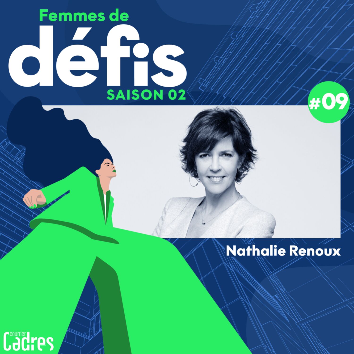 Saison 02 Épisode 09 - Nathalie Renoux, journaliste-présentatrice d'M6