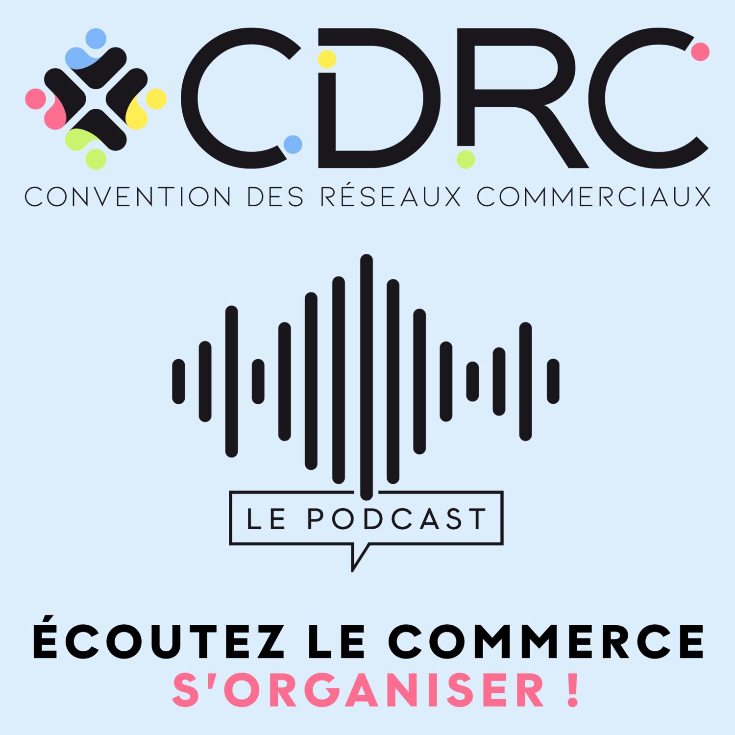 CDRC Le podcast