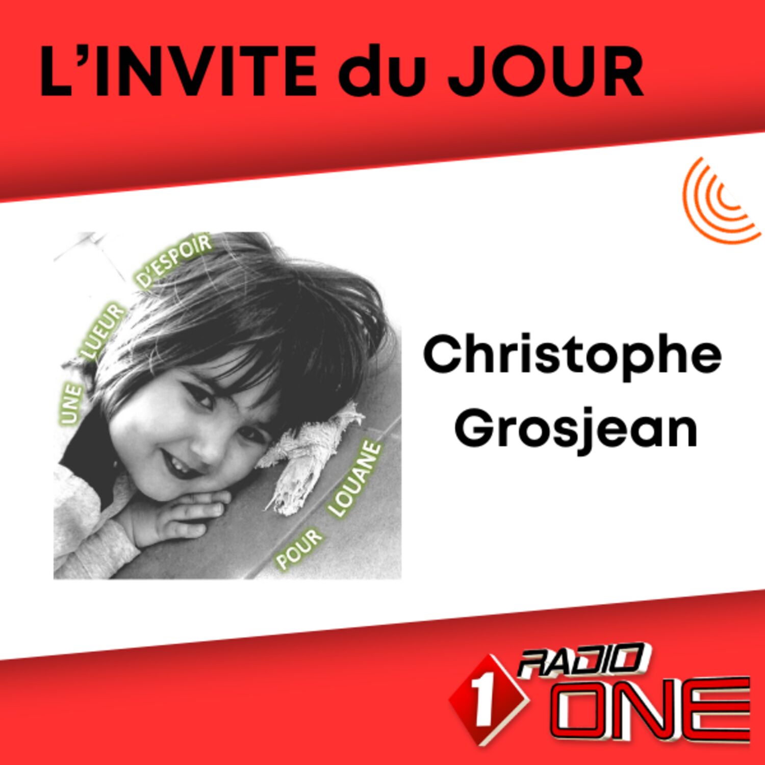 Christophe Grosjean - Une lueur d'espoir pour Louane