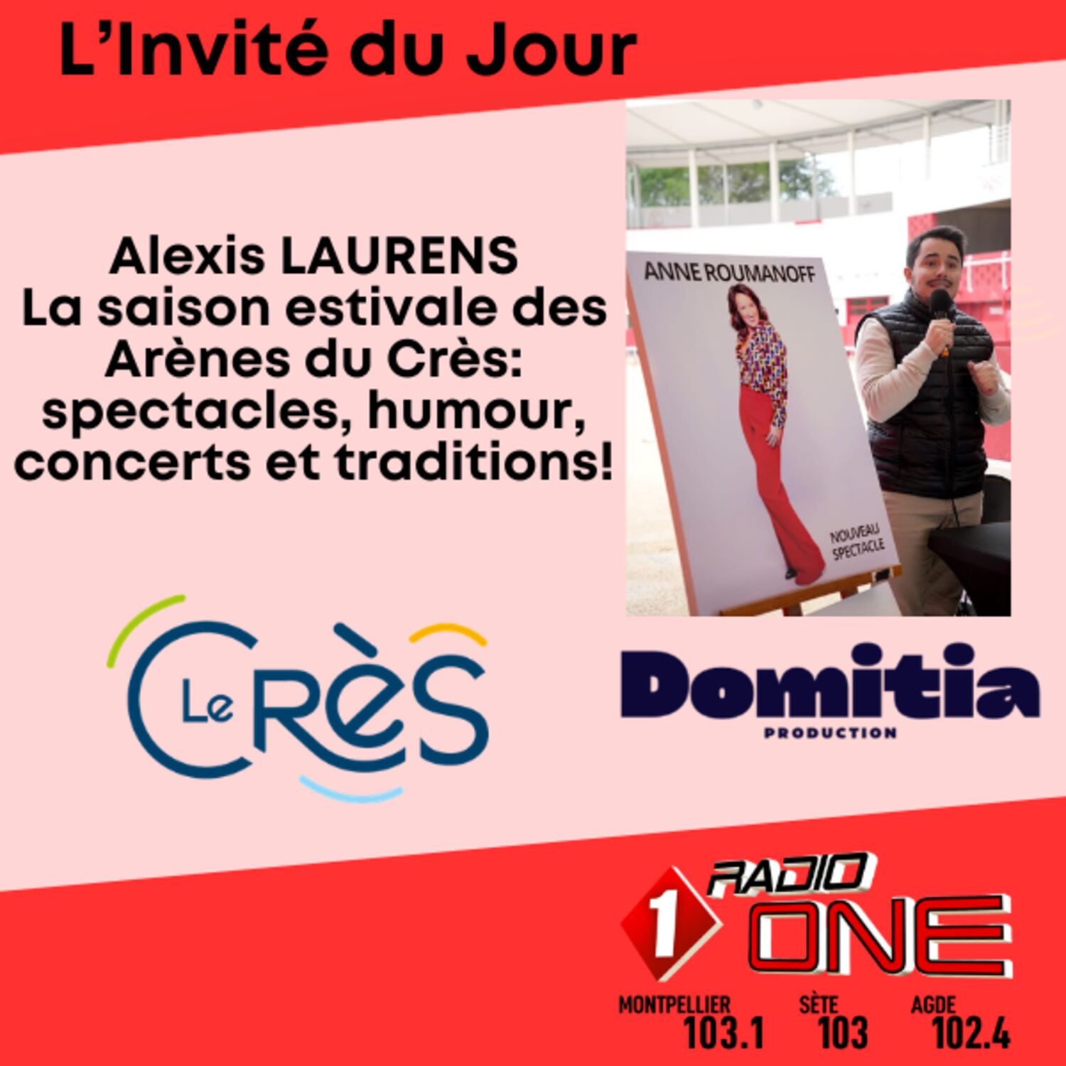 Alexis LAURENS : Les rendez-vous de l'été dans les Arènes du Crès