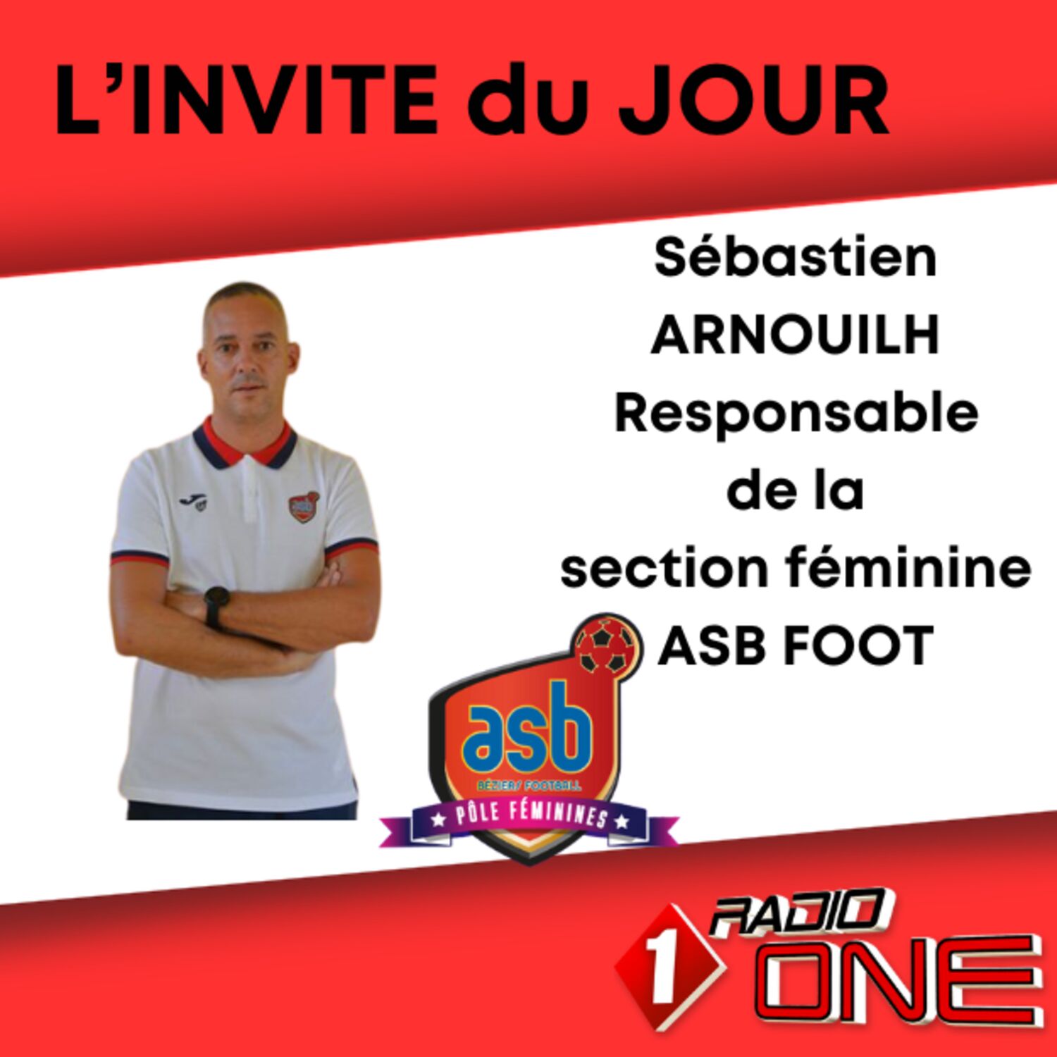 Sébastien ARNOUILH Responsable section féminine AS Béziers Foot