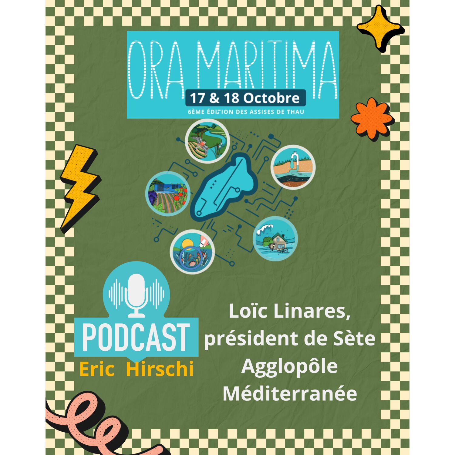 ORA MARITIMA : Loïc Linares, président de Sète Agglopôle Méditerranée
