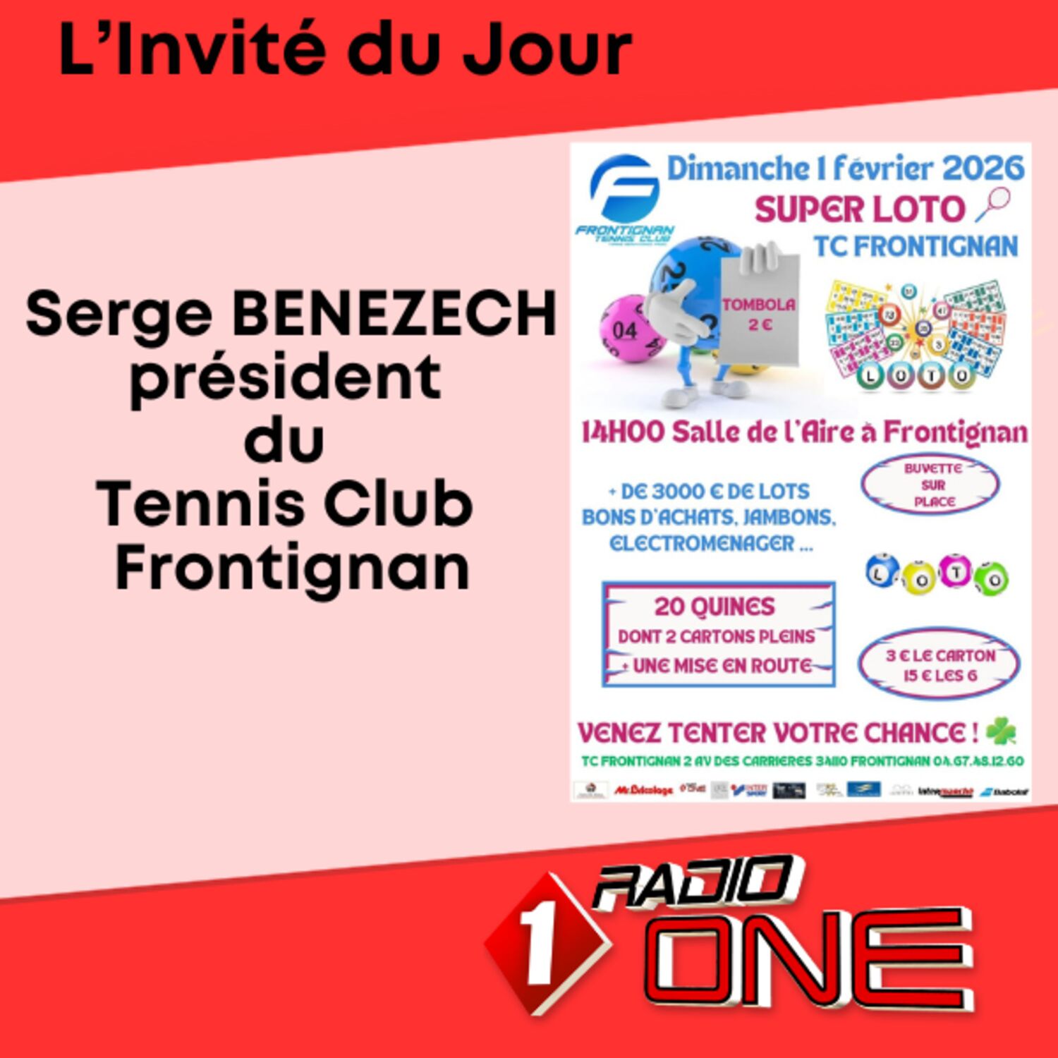 Serge BENEZECH Le loto du Tennis Club de Frontignan