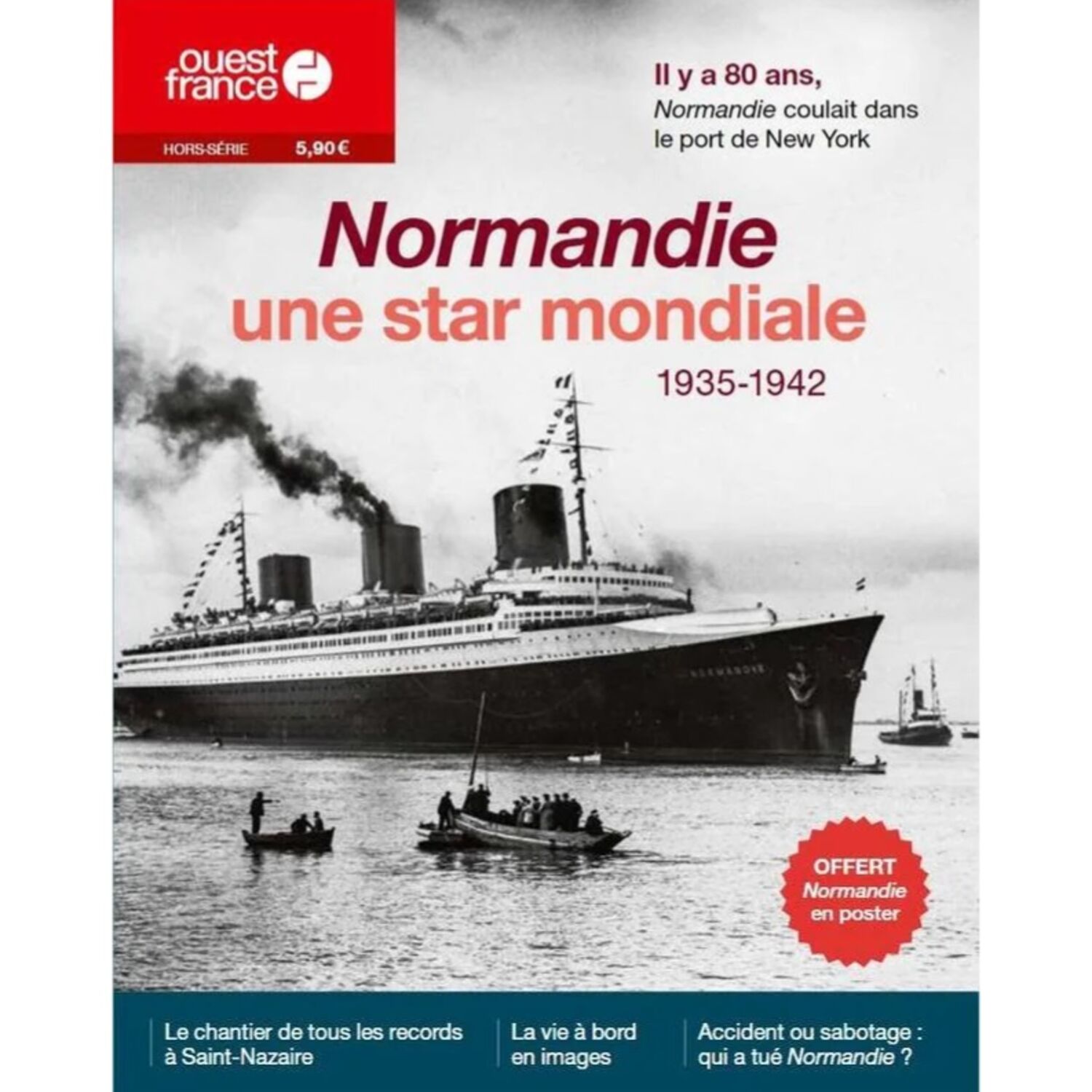 Normandie, une star mondiale : un Hors Série Ouest France