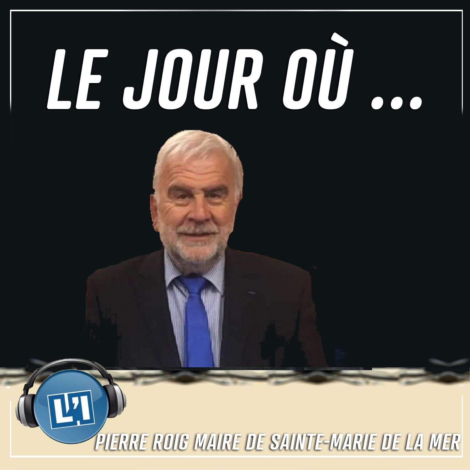 Le jour où  Pierre Roig, le maire de Sainte-Marie La Mer, a choisi de ne plus se représenter