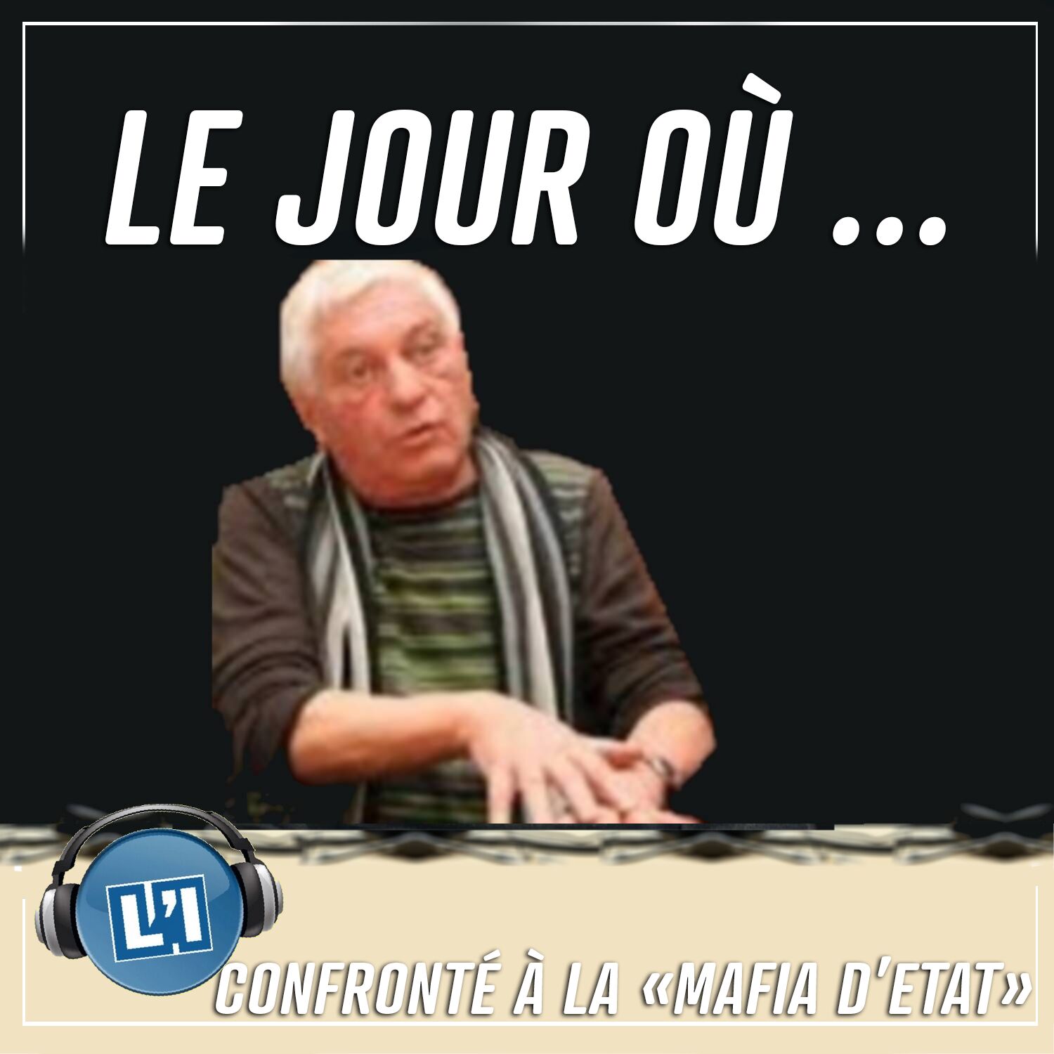 Le jour où Gérard Schivardi  a été confronté "à cette mafia d'Etat"