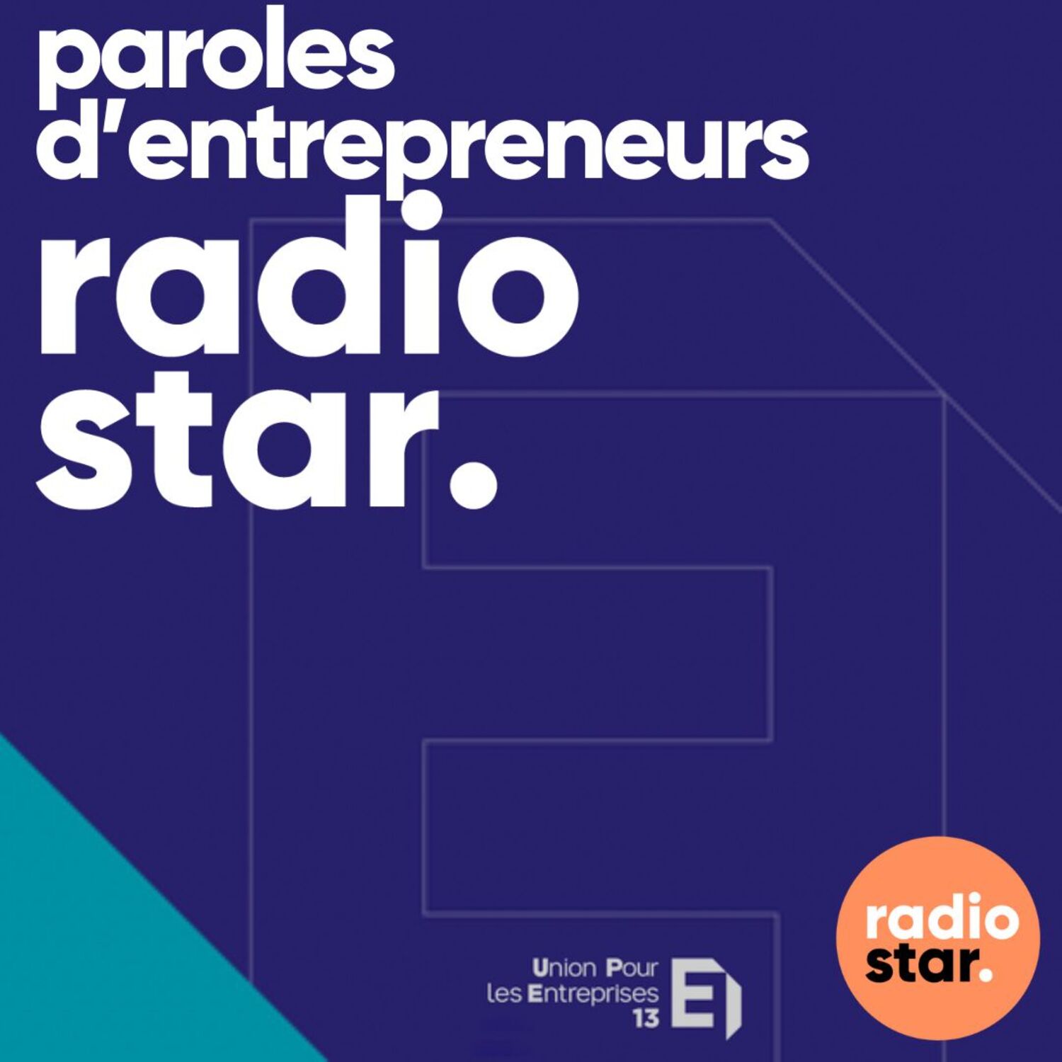 Parole d'entrepreneurs avec l'UPE 13
