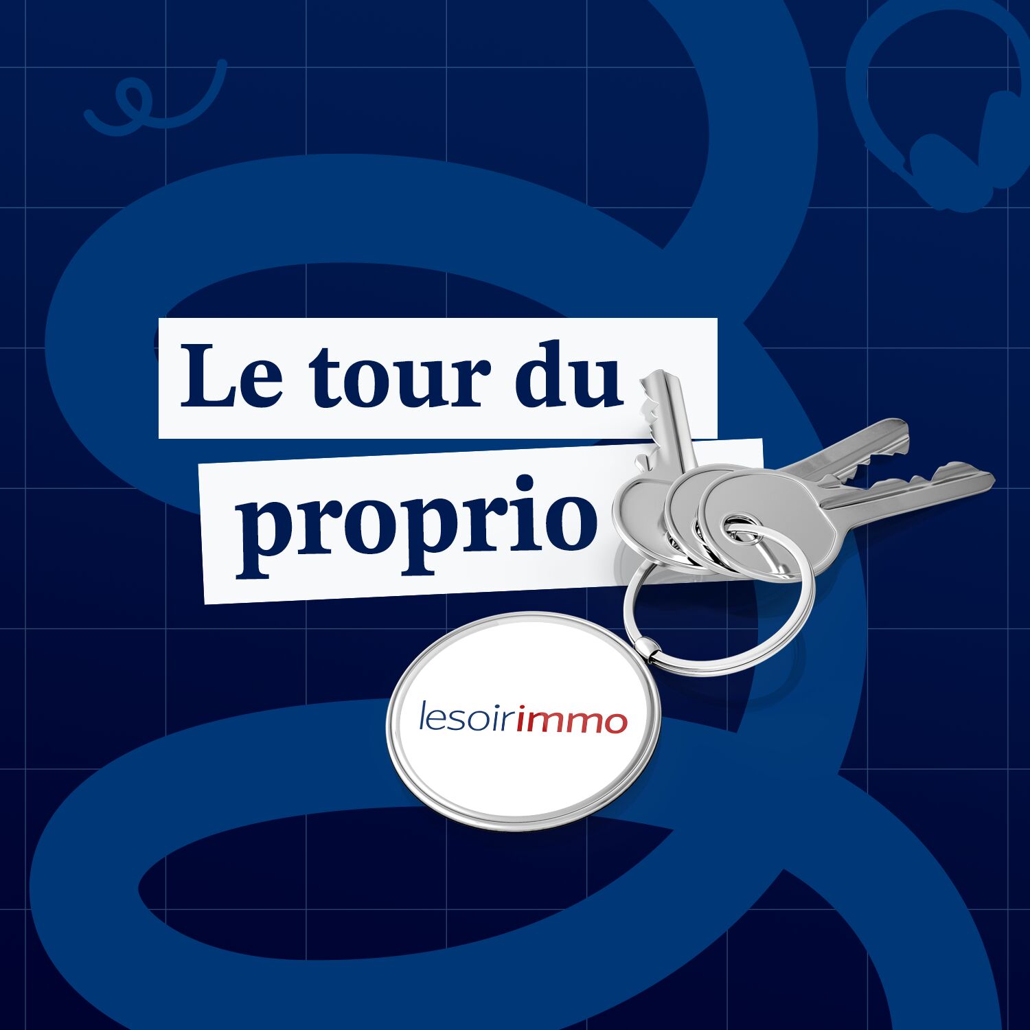 Le tour du proprio