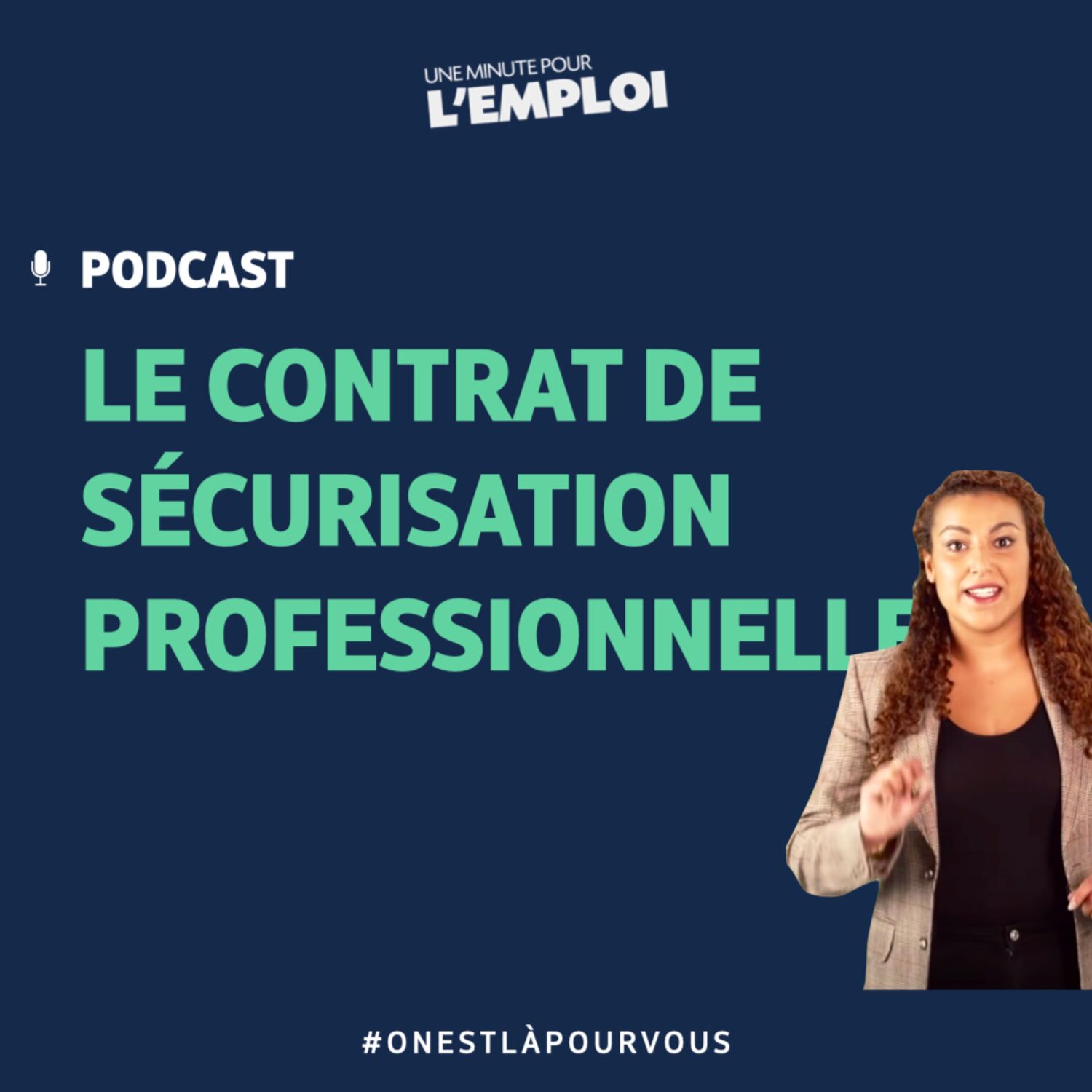 #12. Une minute pour l'emploi : Le contrat de sécurisation professionnelle