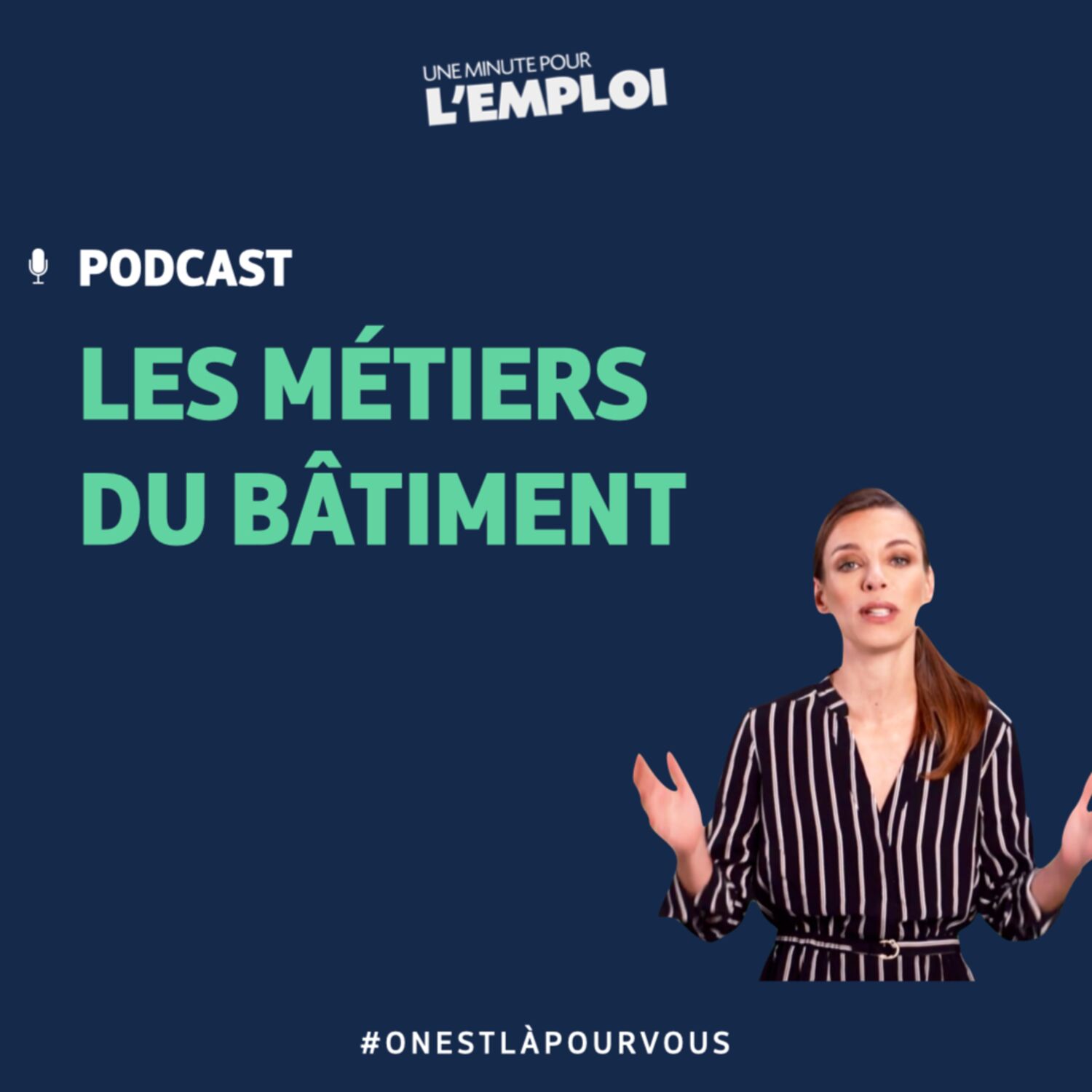 #4. Une minute pour l'emploi :  Les métiers du bâtiment