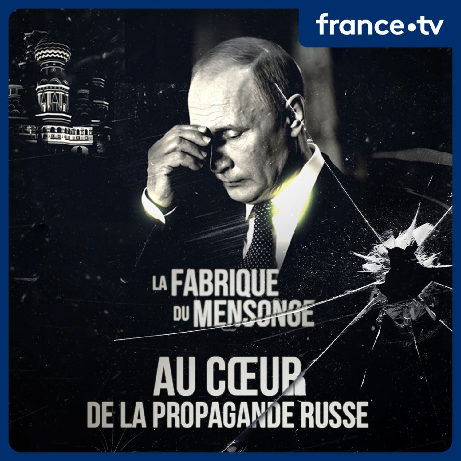 Au cœur de la propagande russe