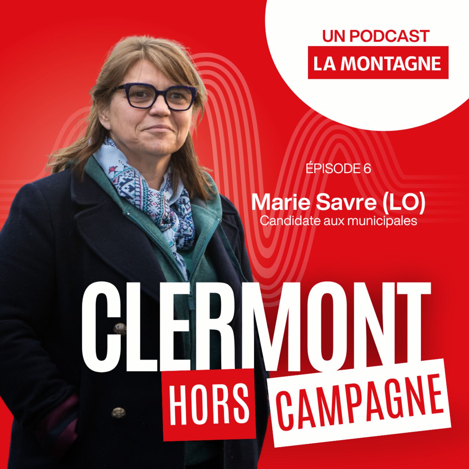 Clermont, hors campagne : Marie Savre (LO)