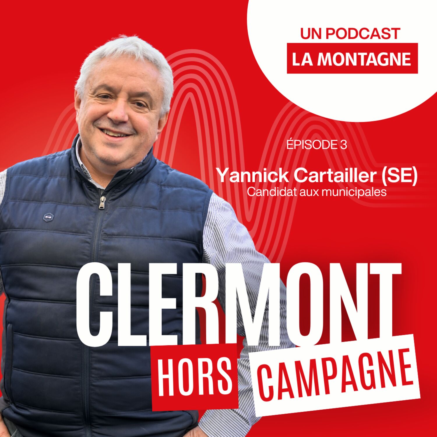 Clermont, hors campagne : Yannick Cartailler (Sans étiquette)
