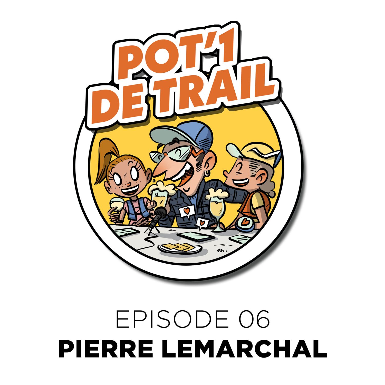 Episode 06 - Pierre Lemarchal