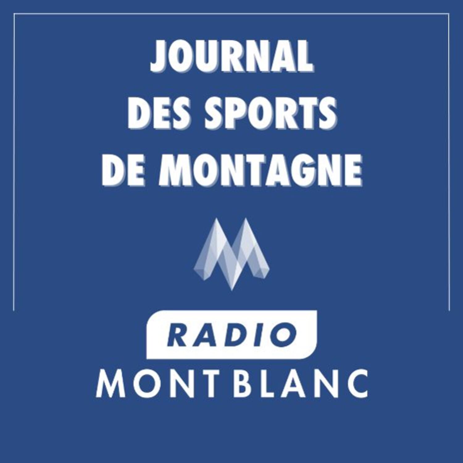 Le journal des Sports de montagne