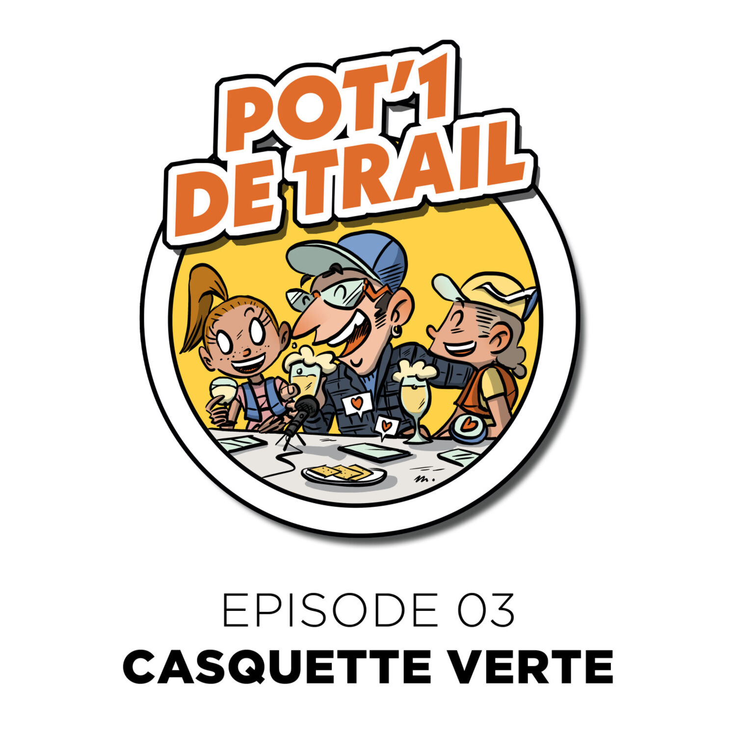 Episode 03 - Casquette Verte