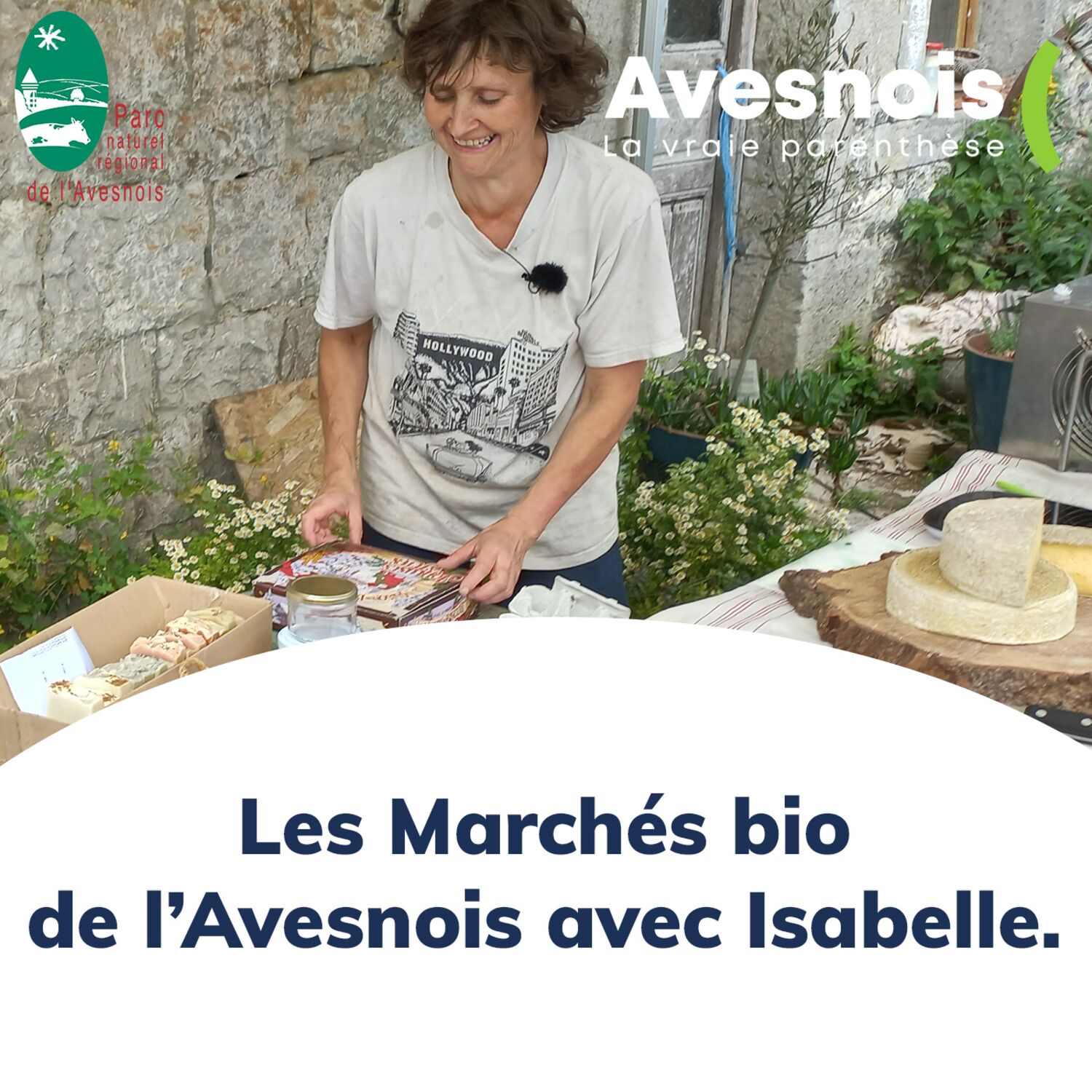 Episode 4 : Les Marchés bio de l’Avesnois avec Isabelle